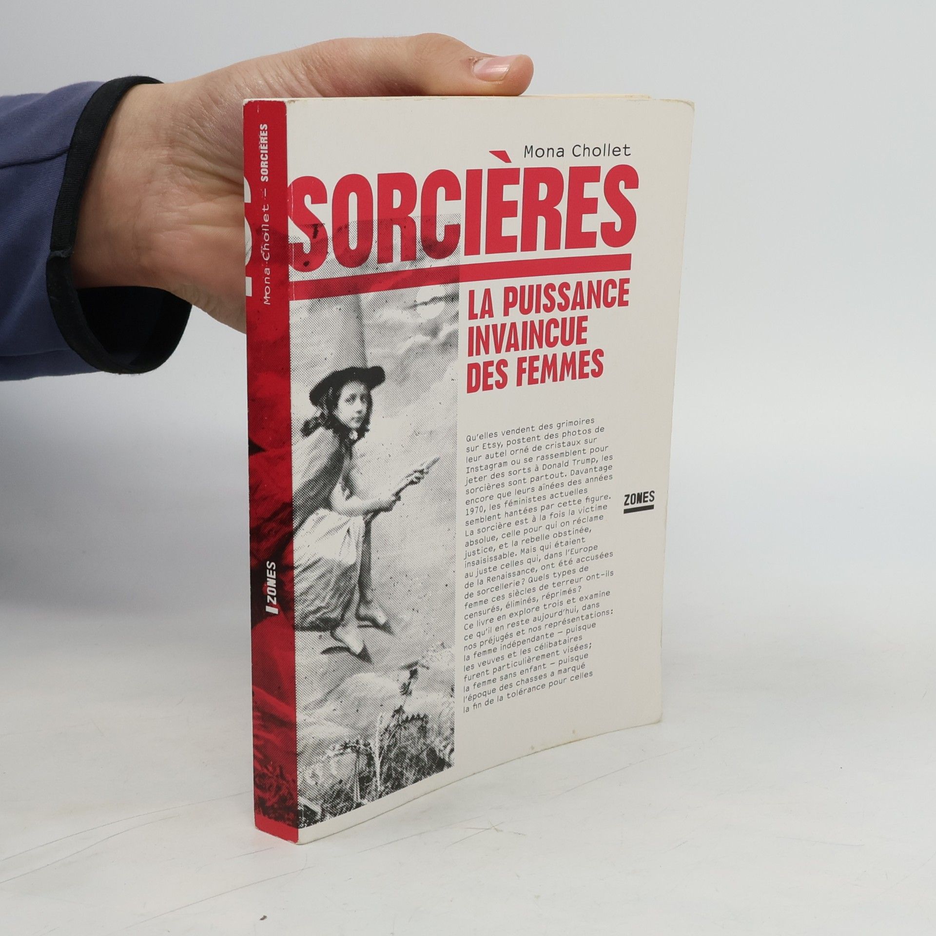 Mona Chollet Sorcières. La puissance invaincue des femmes