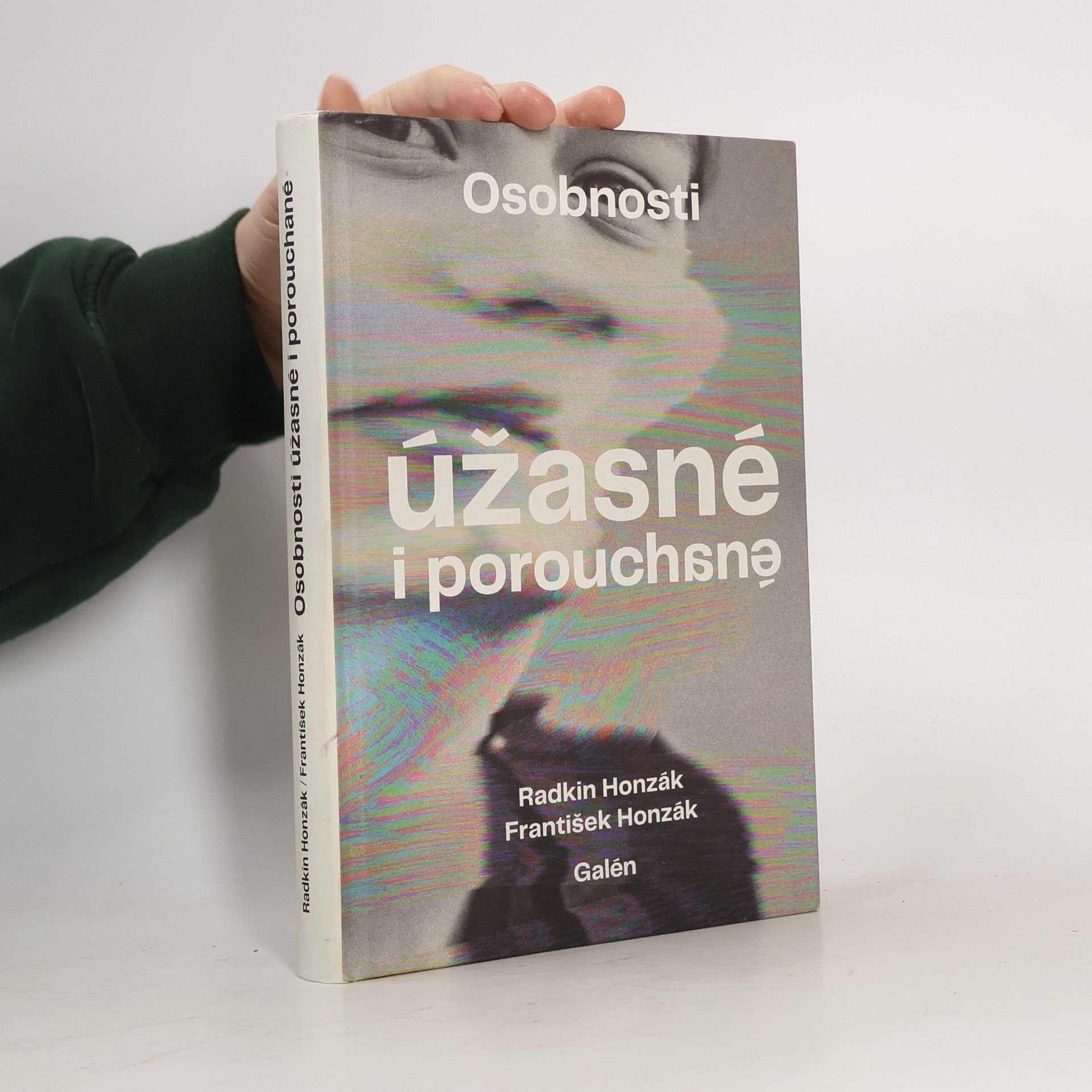 Kolektív autorov Osobnosti úžasné i porouchané