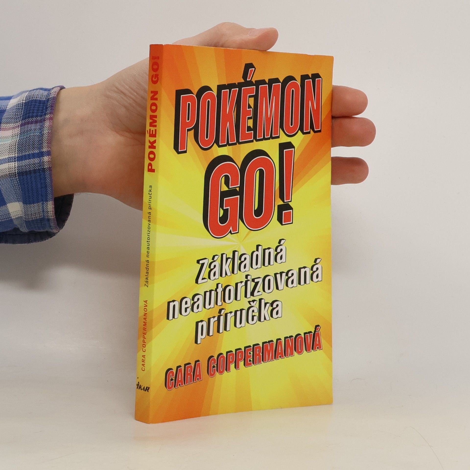 Pokémon Go! Základná neautorizovaná príručka