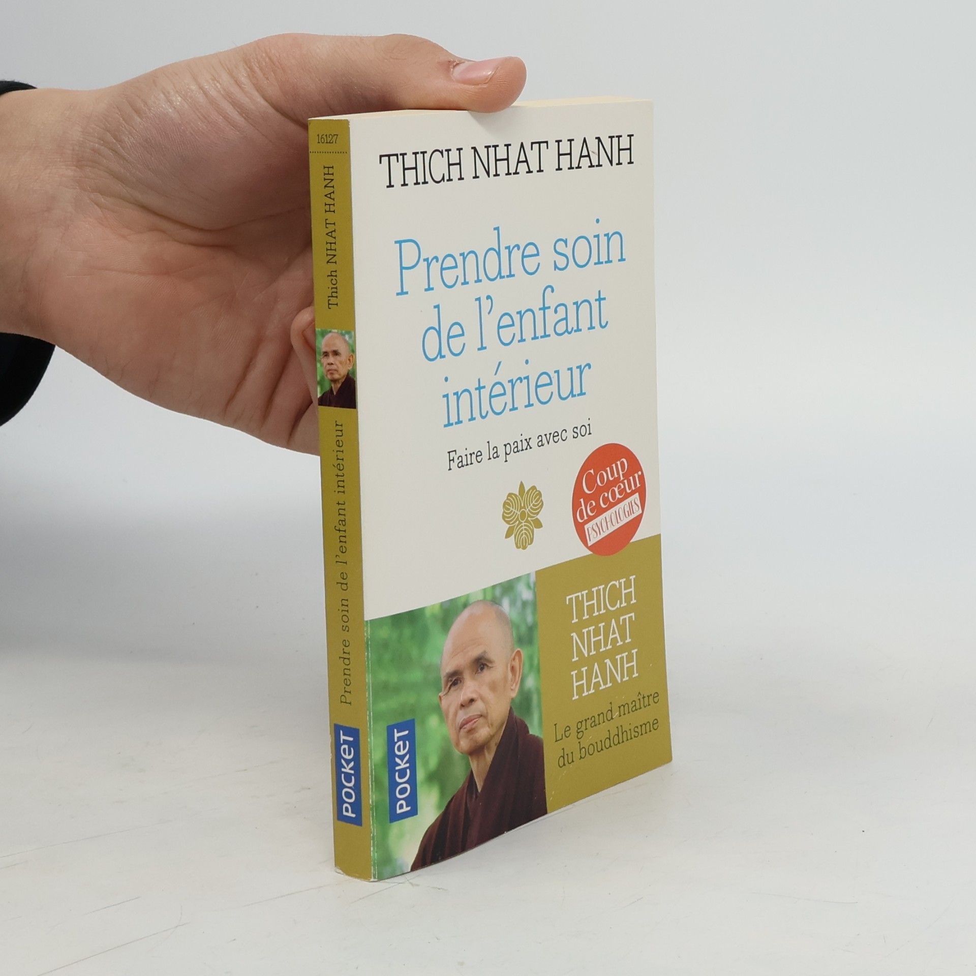 Thich Nhat Hanh Prendre soin de l’enfant intérieur