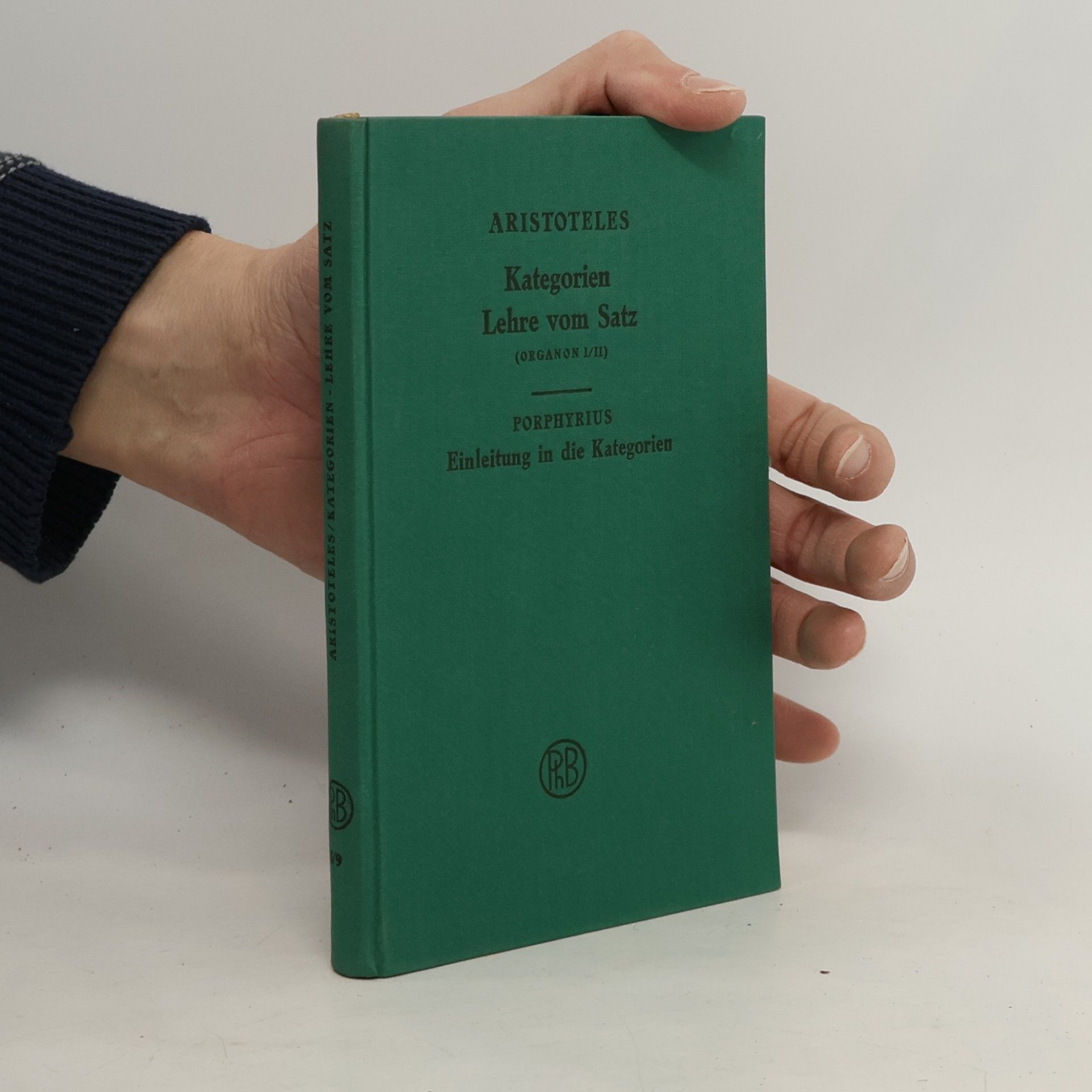 Kategorien / Lehre vom Satz / Einleitung in die Kategorien