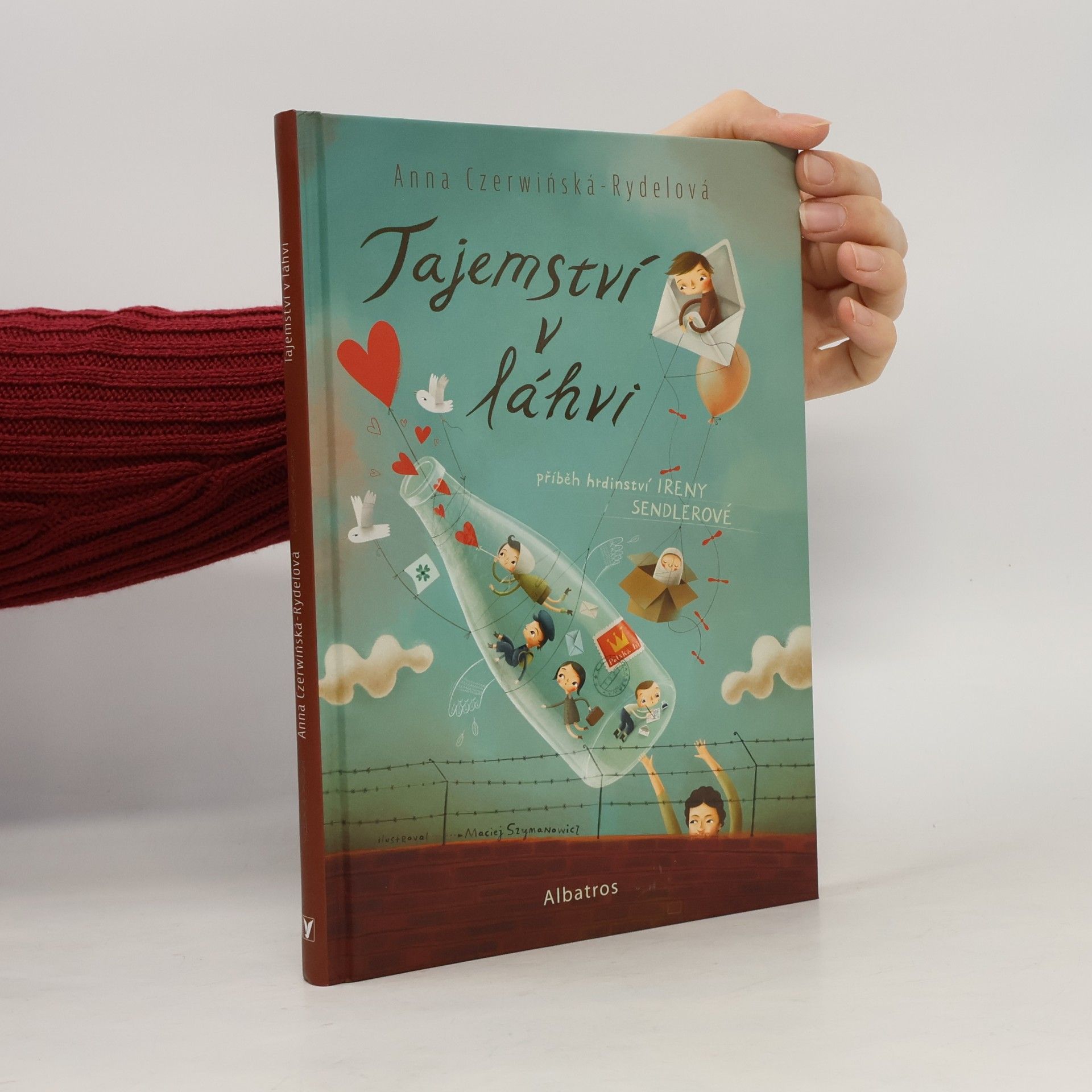 Tajemství v láhvi. Příběh hrdinství Ireny Sendlerové