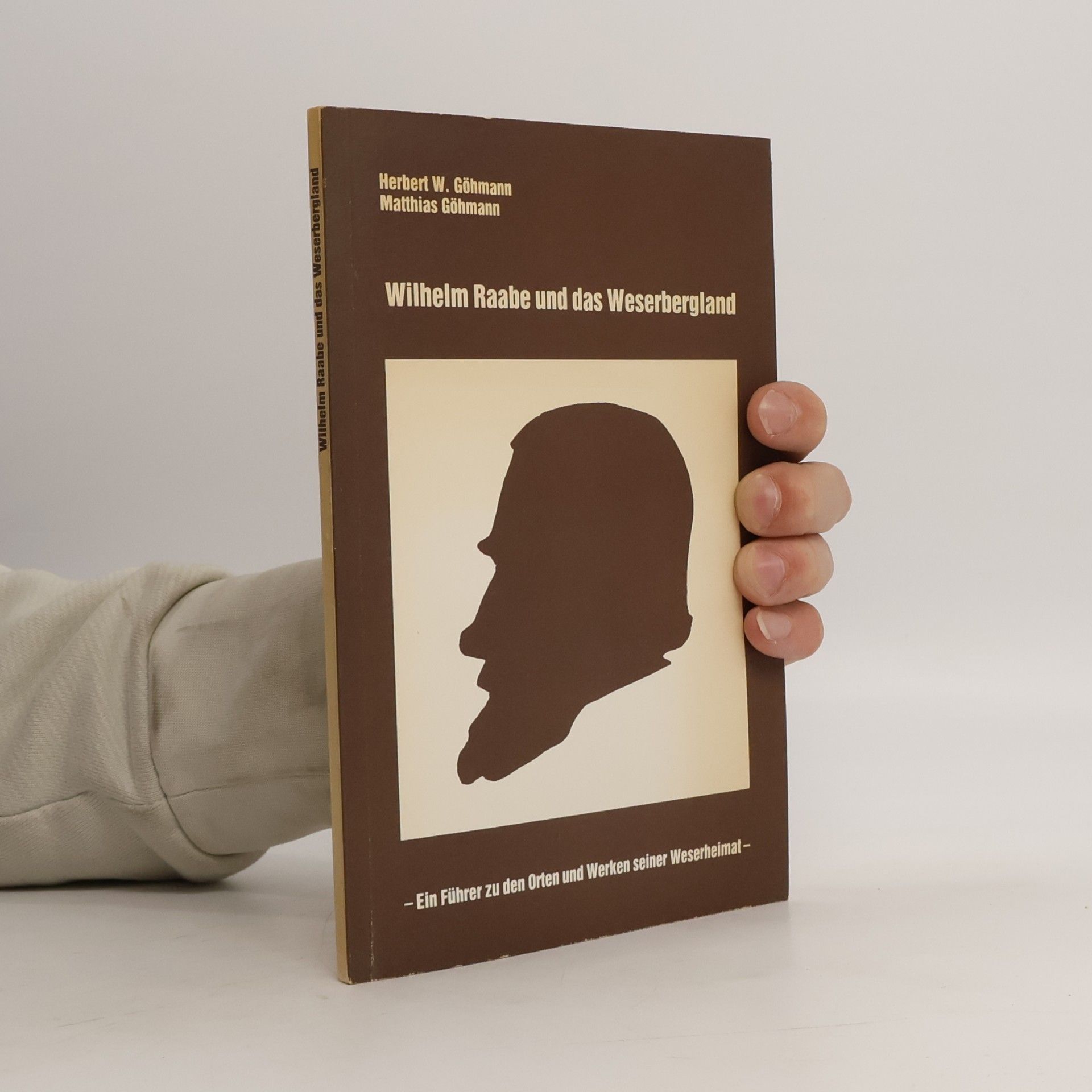 Wilhelm Raabe und das Weserbergland