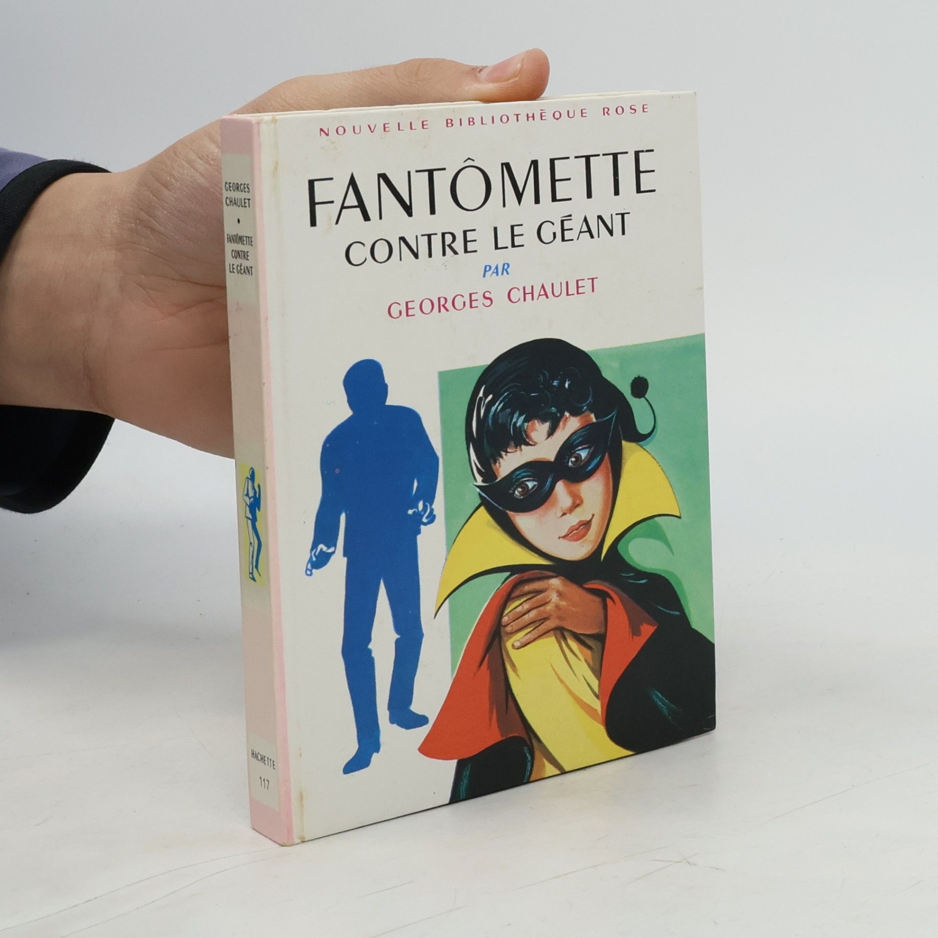 Georges Chaulet Fantômette contre le Géant
