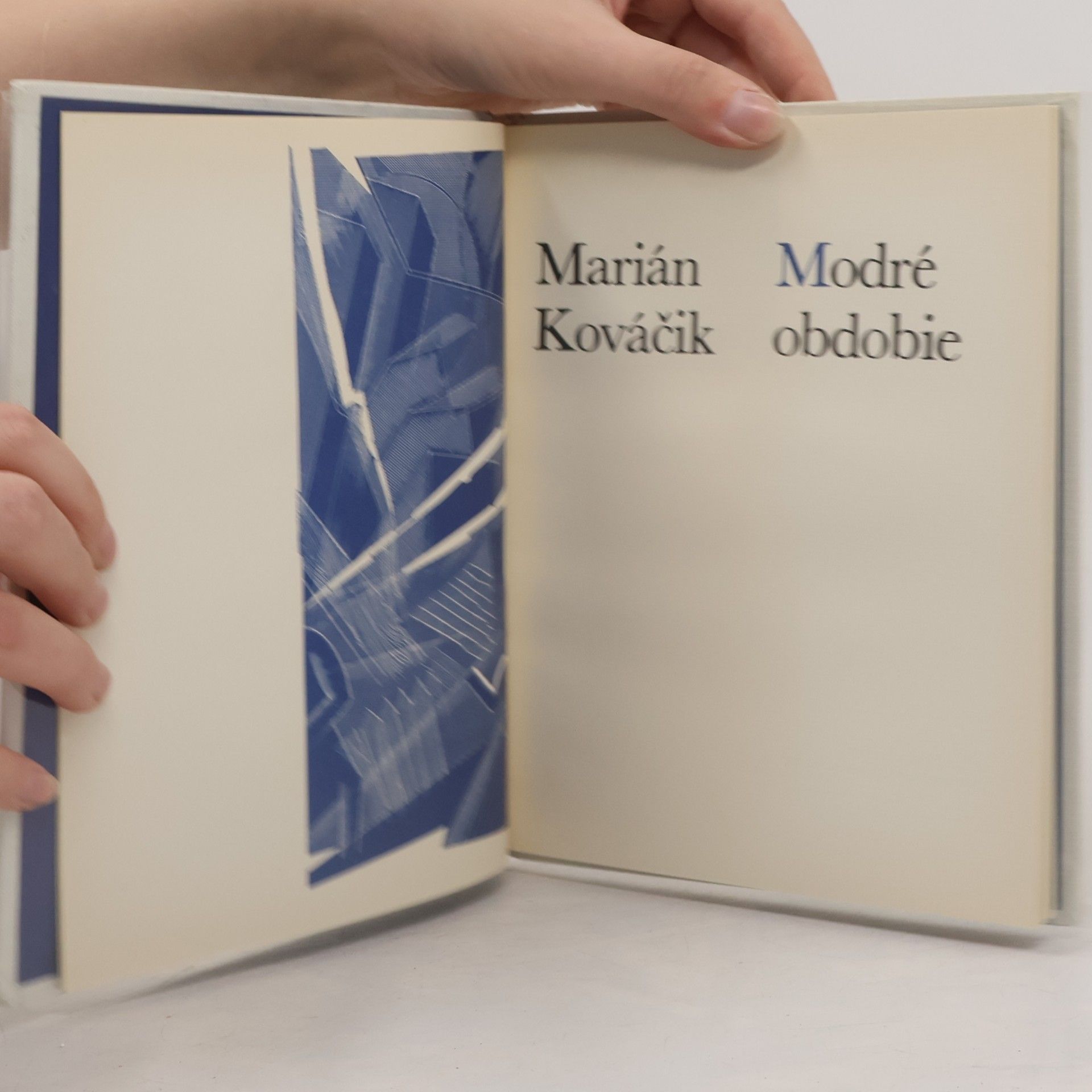 Marián Kováčik Modré obdobie