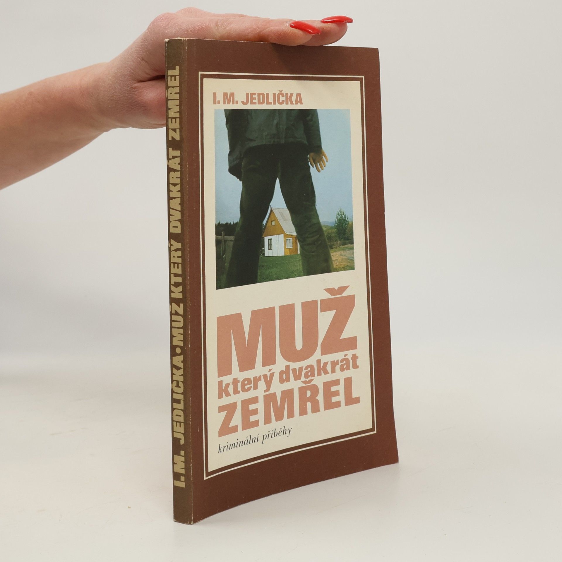 Muž, který dvakrát zemřel