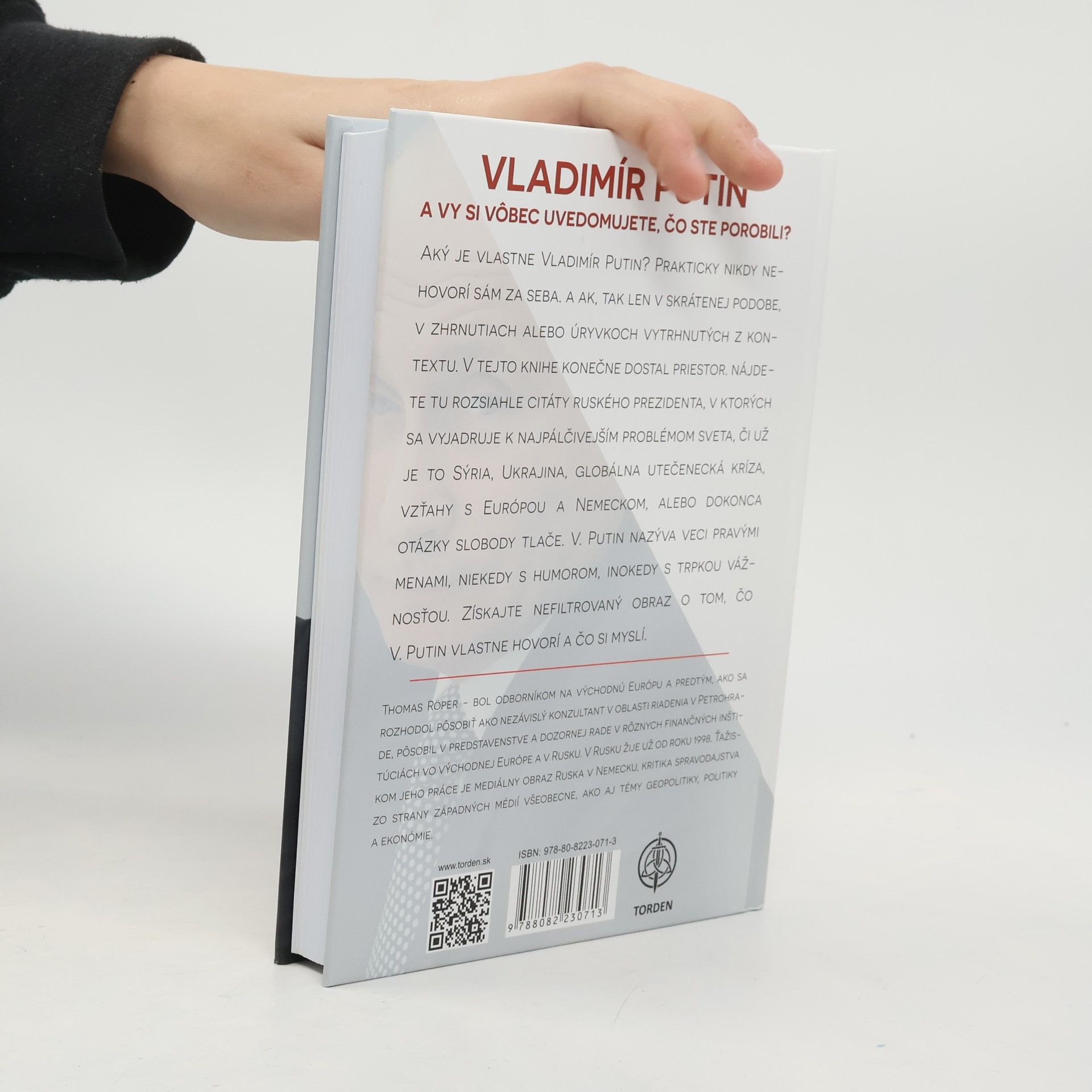 Thomas Röper Vladimír Putin: Uvedomujete si vôbec, čo ste porobili?