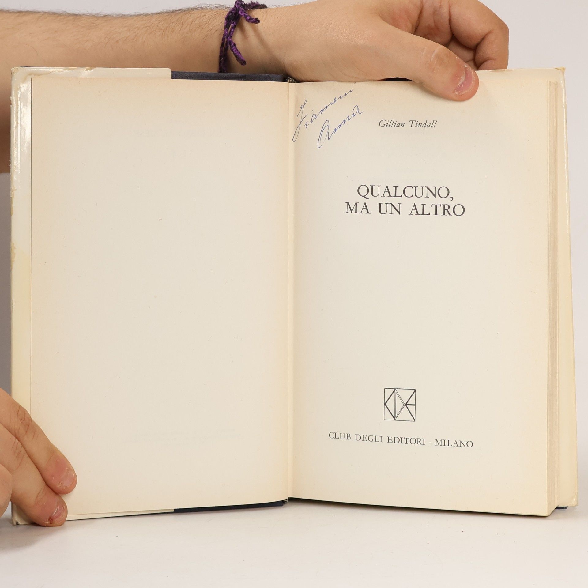 Gillian Tindall Qualcuno, ma un altro