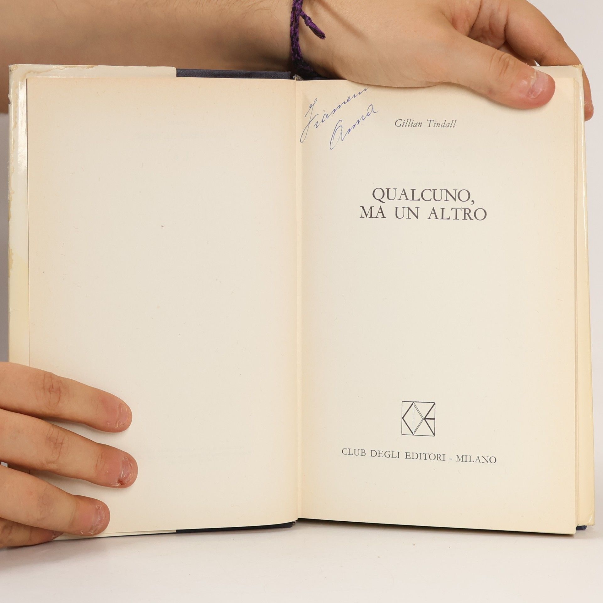 Gillian Tindall Qualcuno, ma un altro