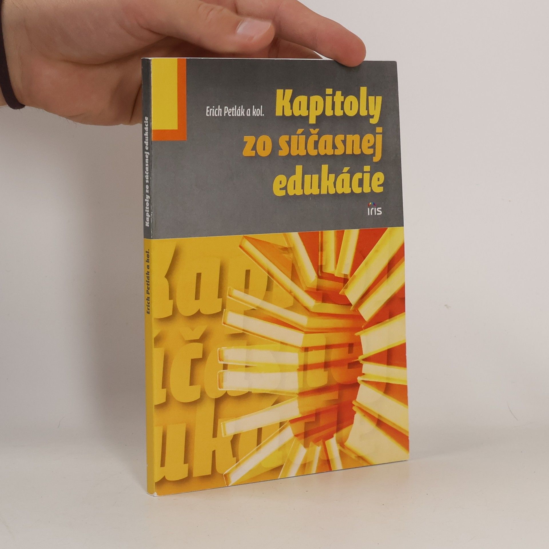 Erich Petlák Kapitoly zo súčasnej edukácie