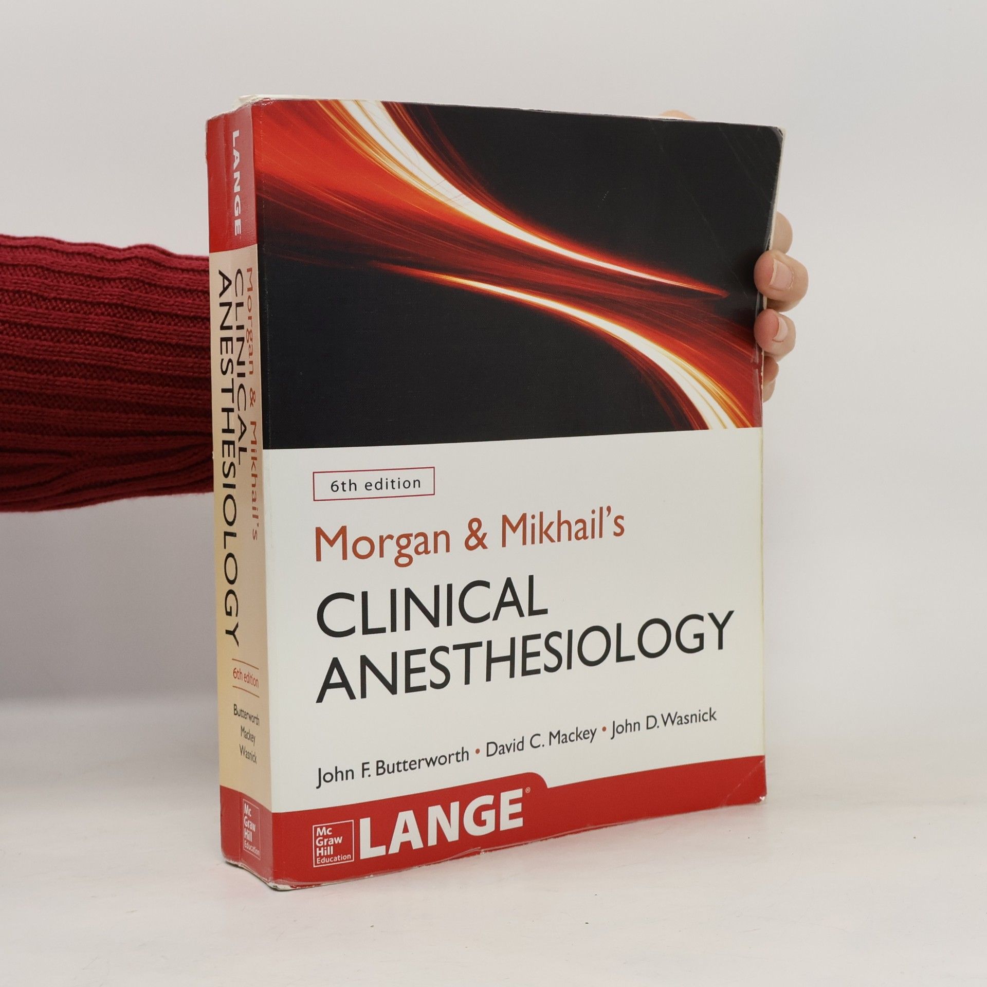 Morgan and Mikhail's Clinical Anesthesiology, 6th edition
