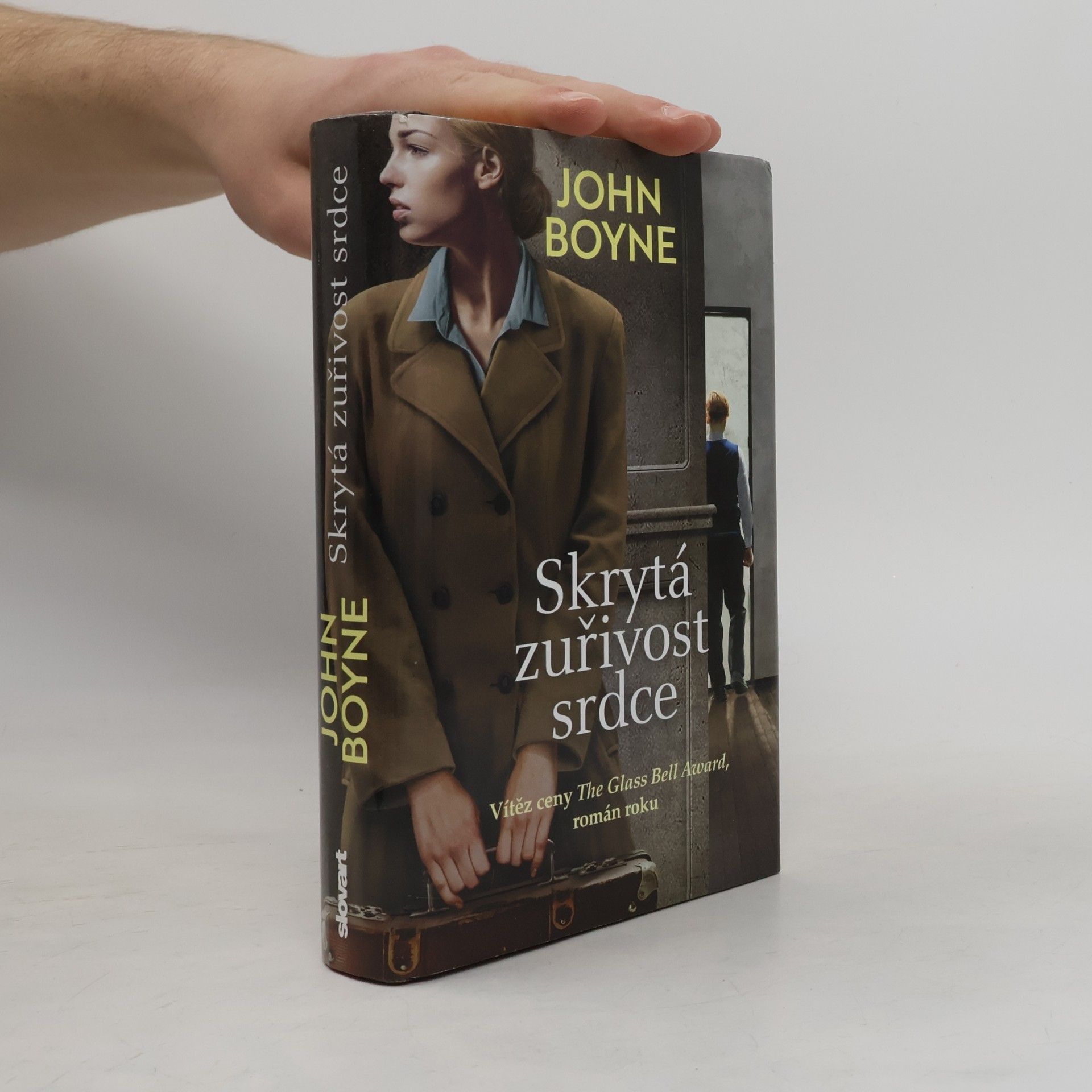 John Boyne Skrytá zuřivost srdce