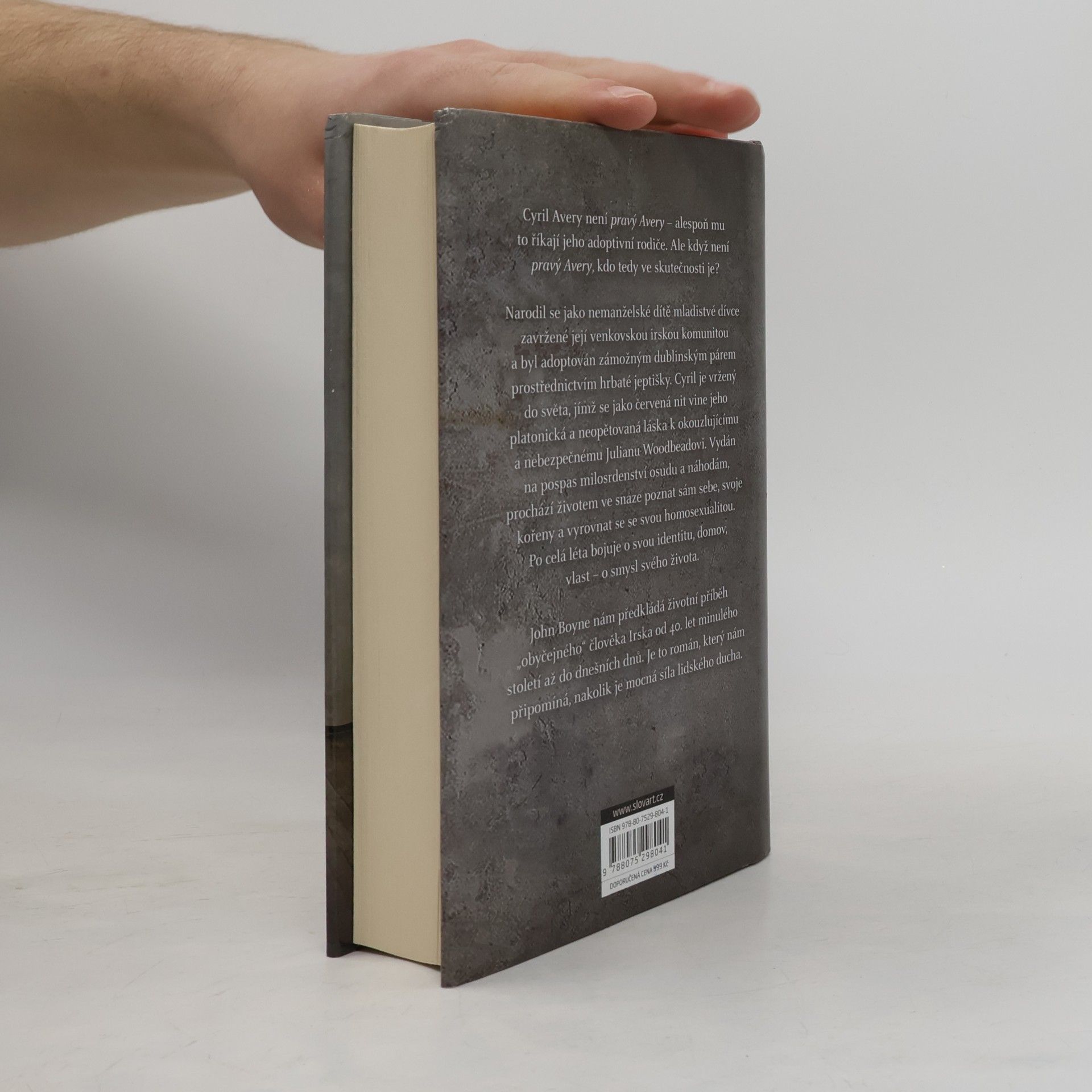 John Boyne Skrytá zuřivost srdce