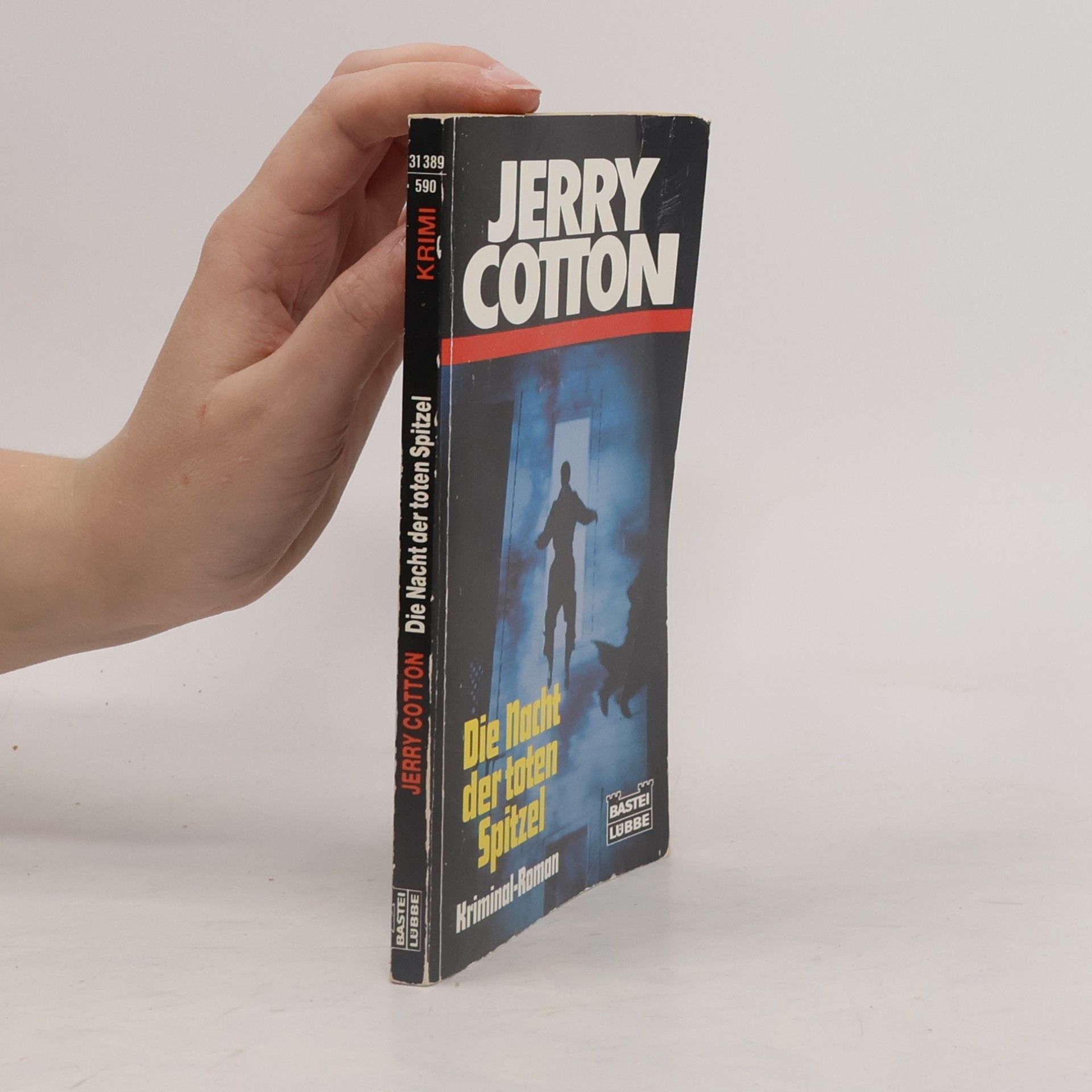 Jerry Cotton Jerry Cotton - 590: Die Nacht der toten Spitzel