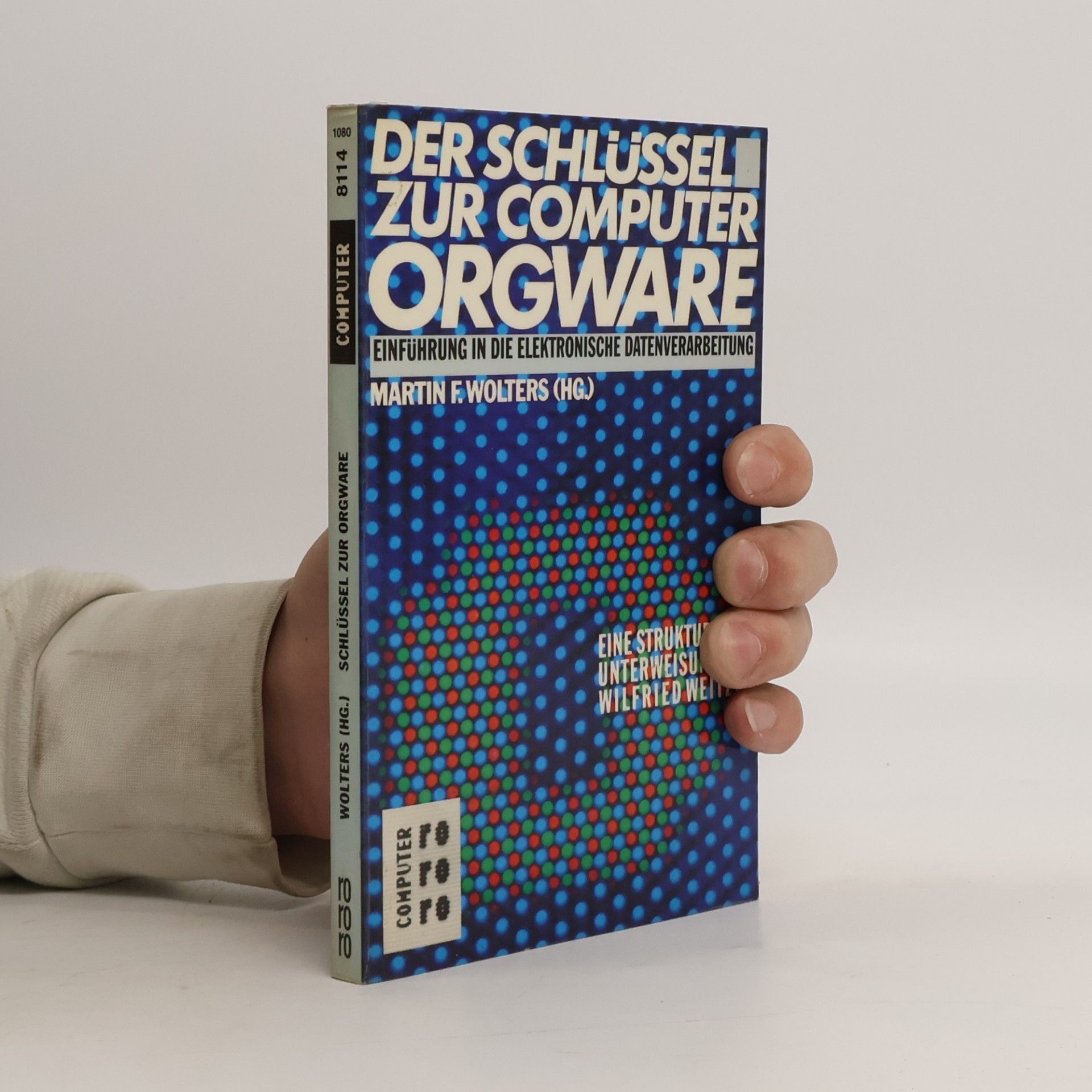 Der Schlüssel zur Computer Orgware