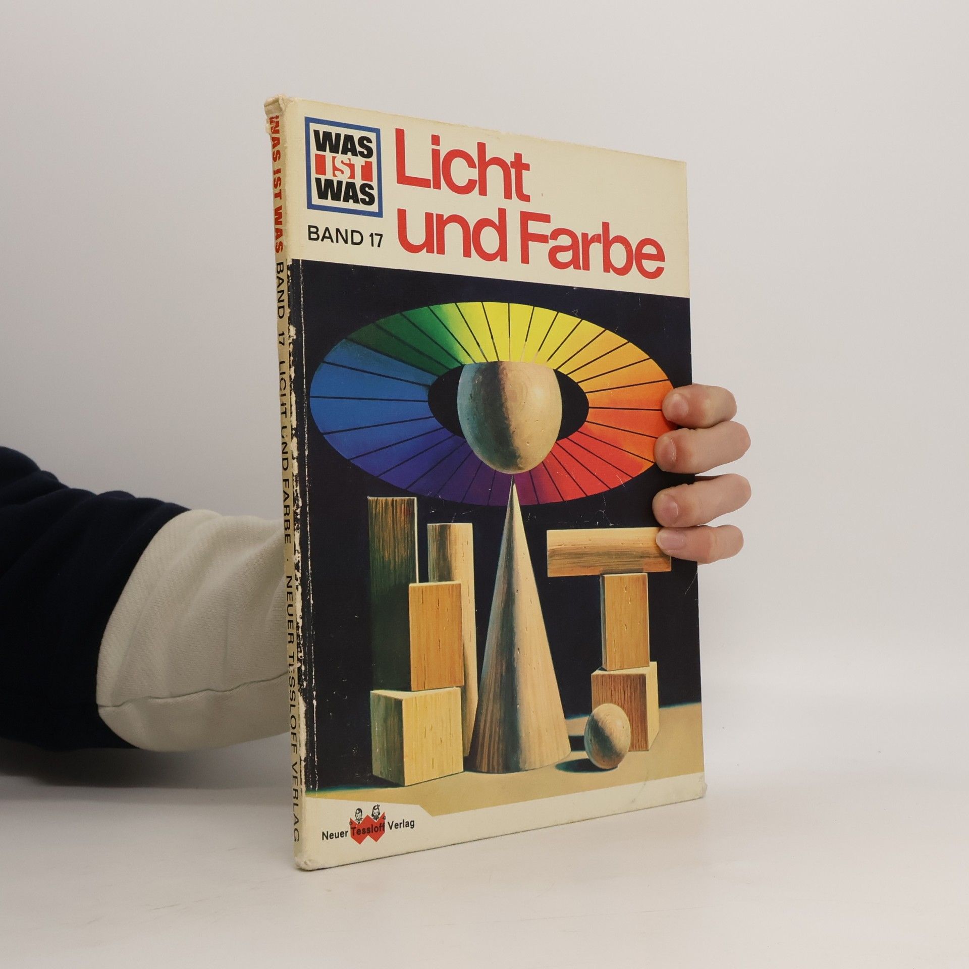 Autores varios Licht und Farbe. Was ist was 17