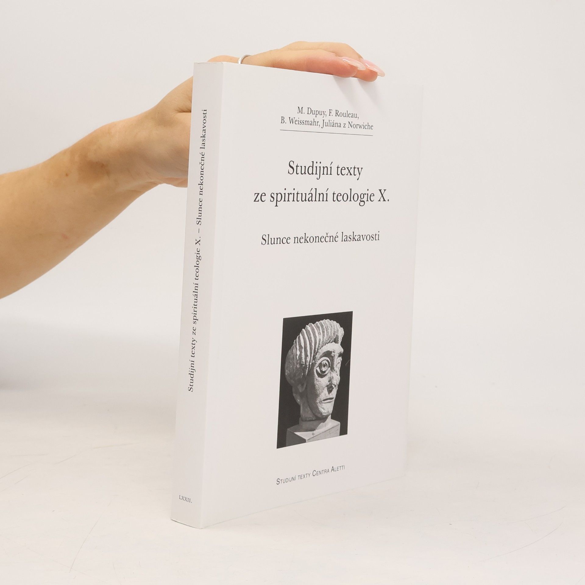 Collectif d'auteurs Studijní texty ze spirituální teologie X. - slunce nekonečné laskavosti