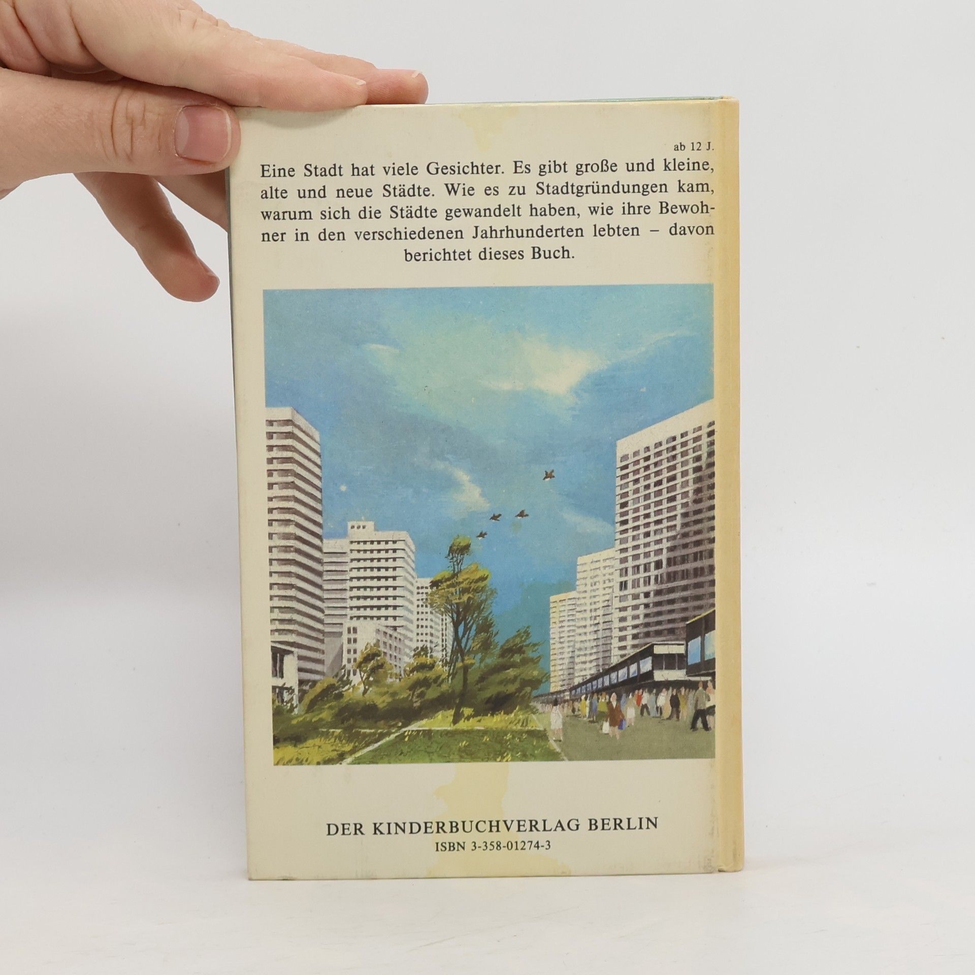 Hans-Joachim Müller Die Stadt - gestern und heute