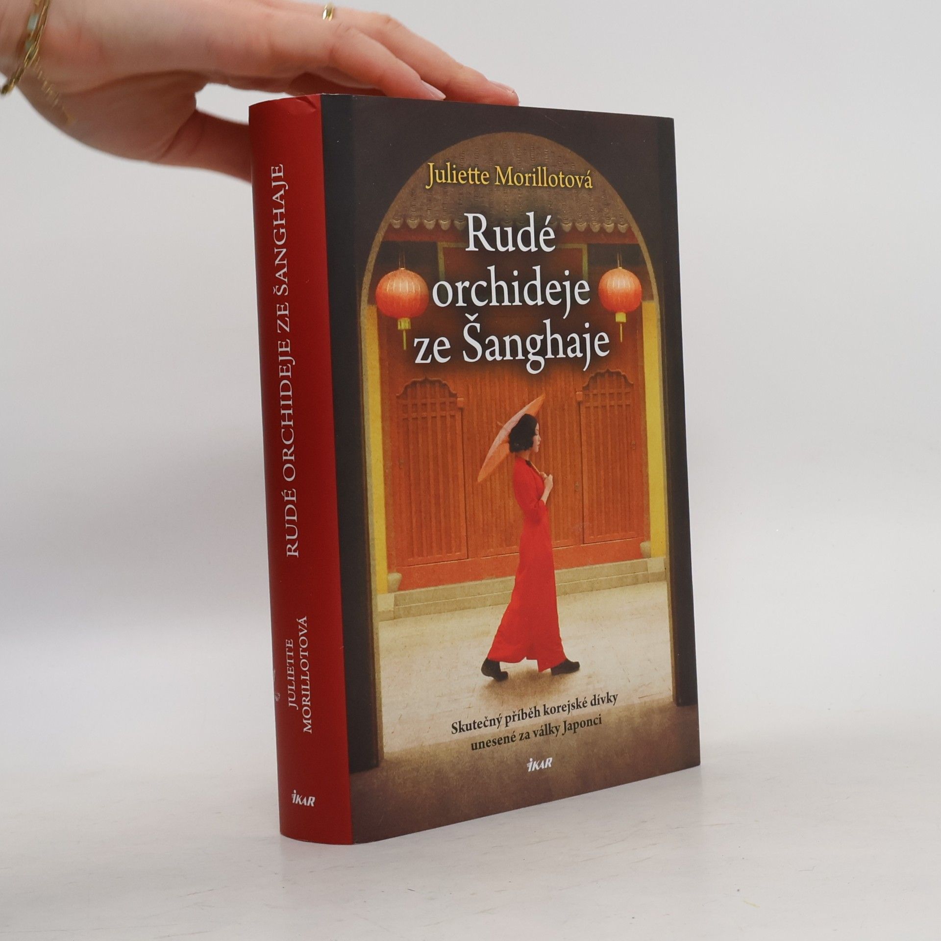 Juliette Morillot Rudé orchideje ze Šanghaje