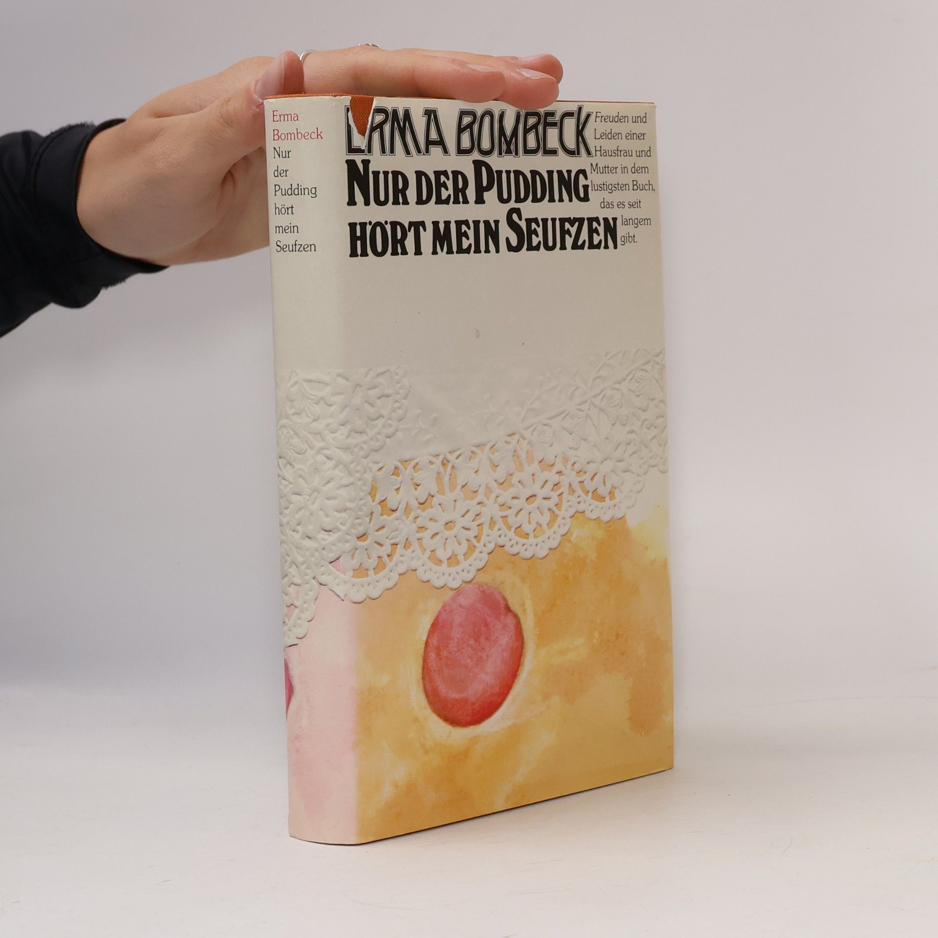 Nur der Pudding hört mein Seufzen