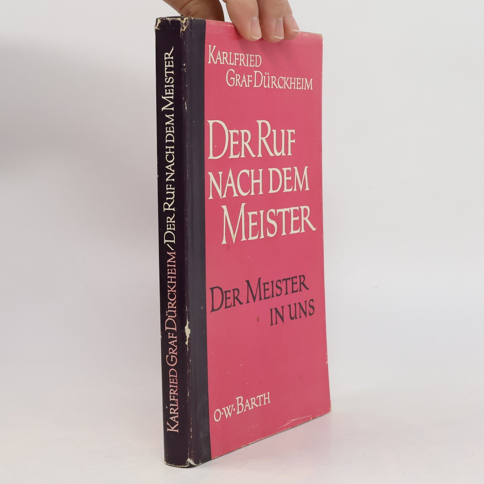 Karlfried Graf Dürckheim Der Ruf nach dem Meister
