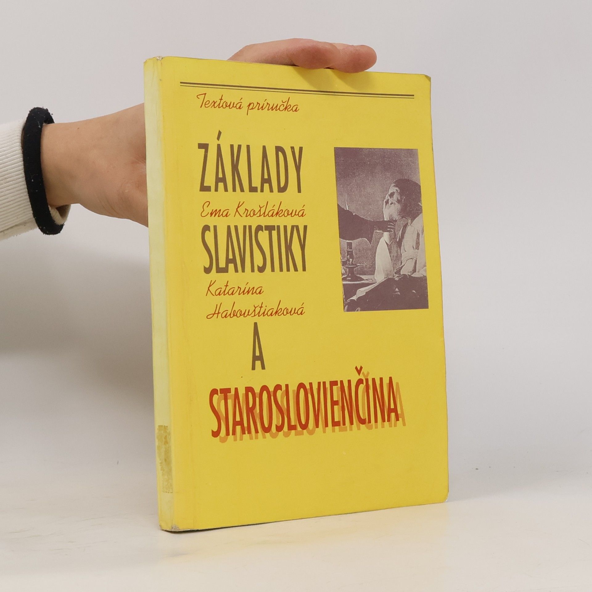 Základy Slavistiky a Staroslovienčina