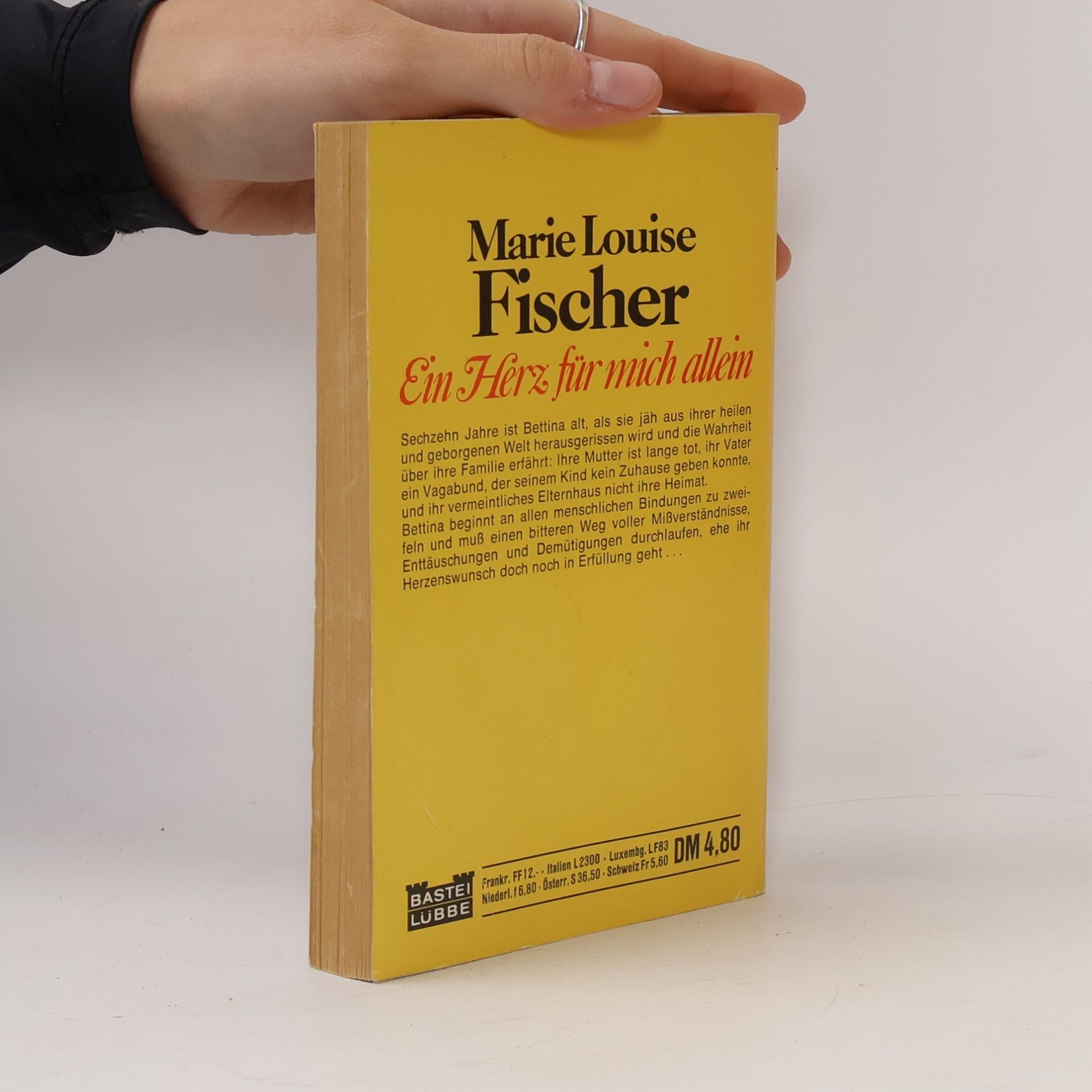Marie Louise Fischer Ein Herz für mich allein