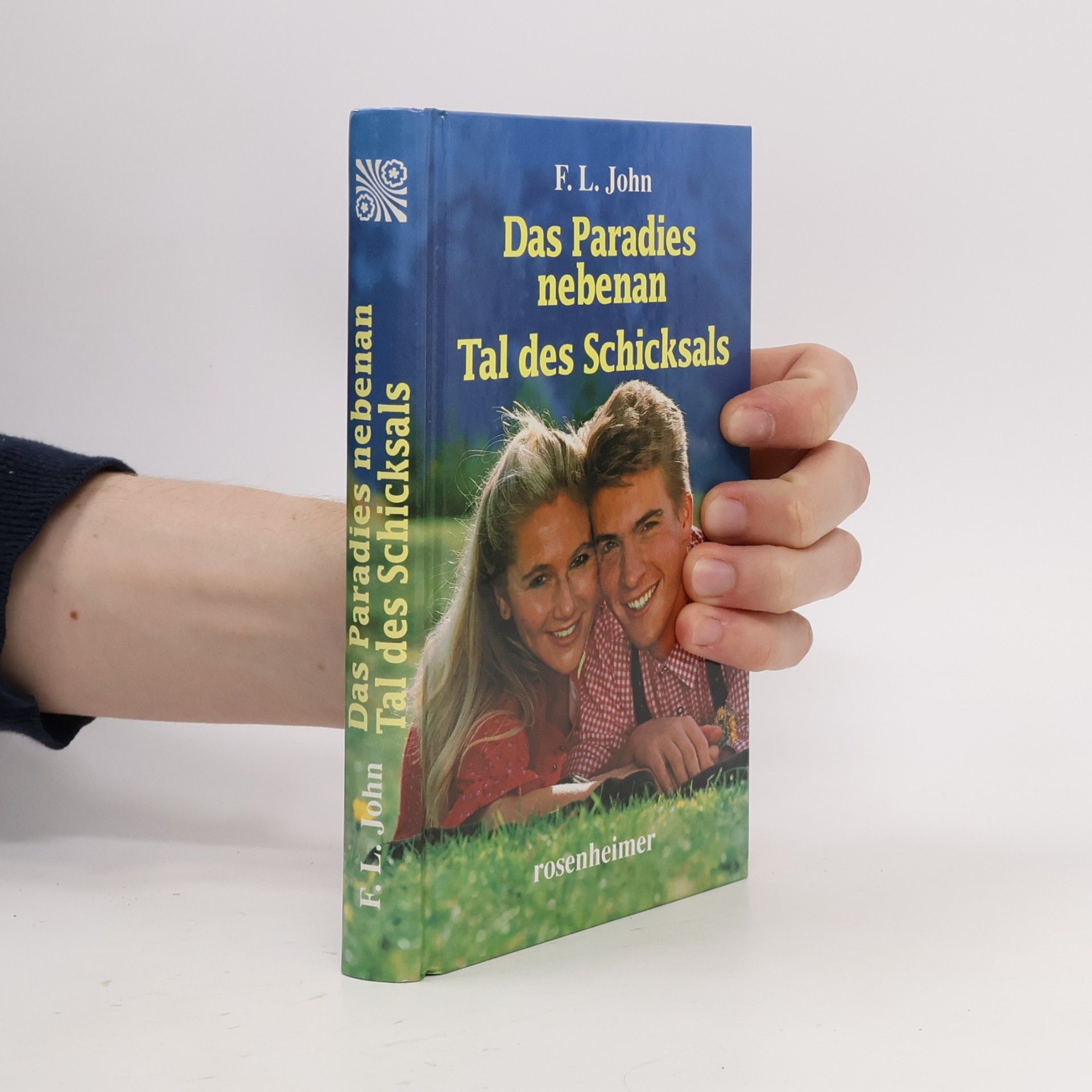 Das Paradies nebenan. Tal des Schicksals