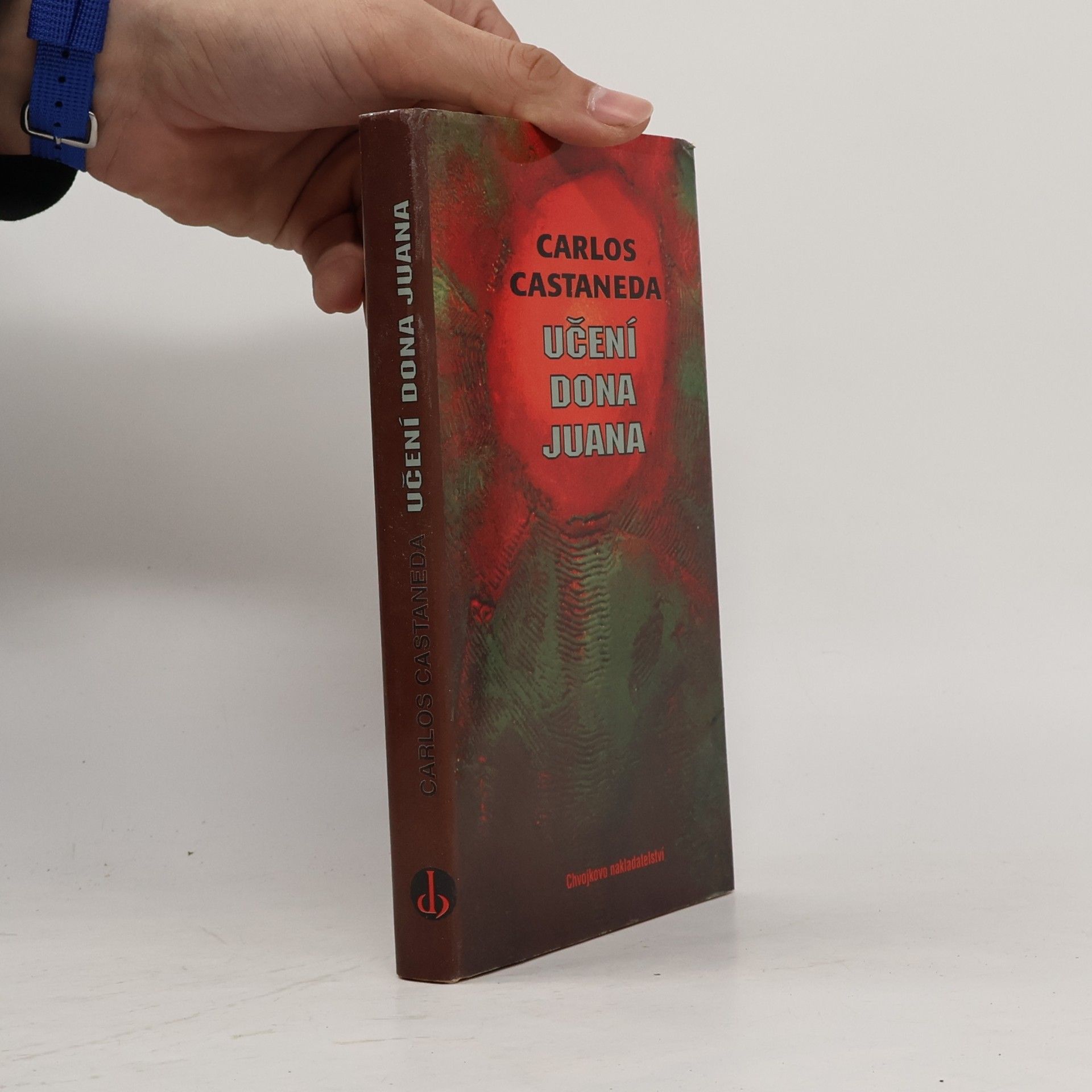 Carlos Castañeda Učení Dona Juana