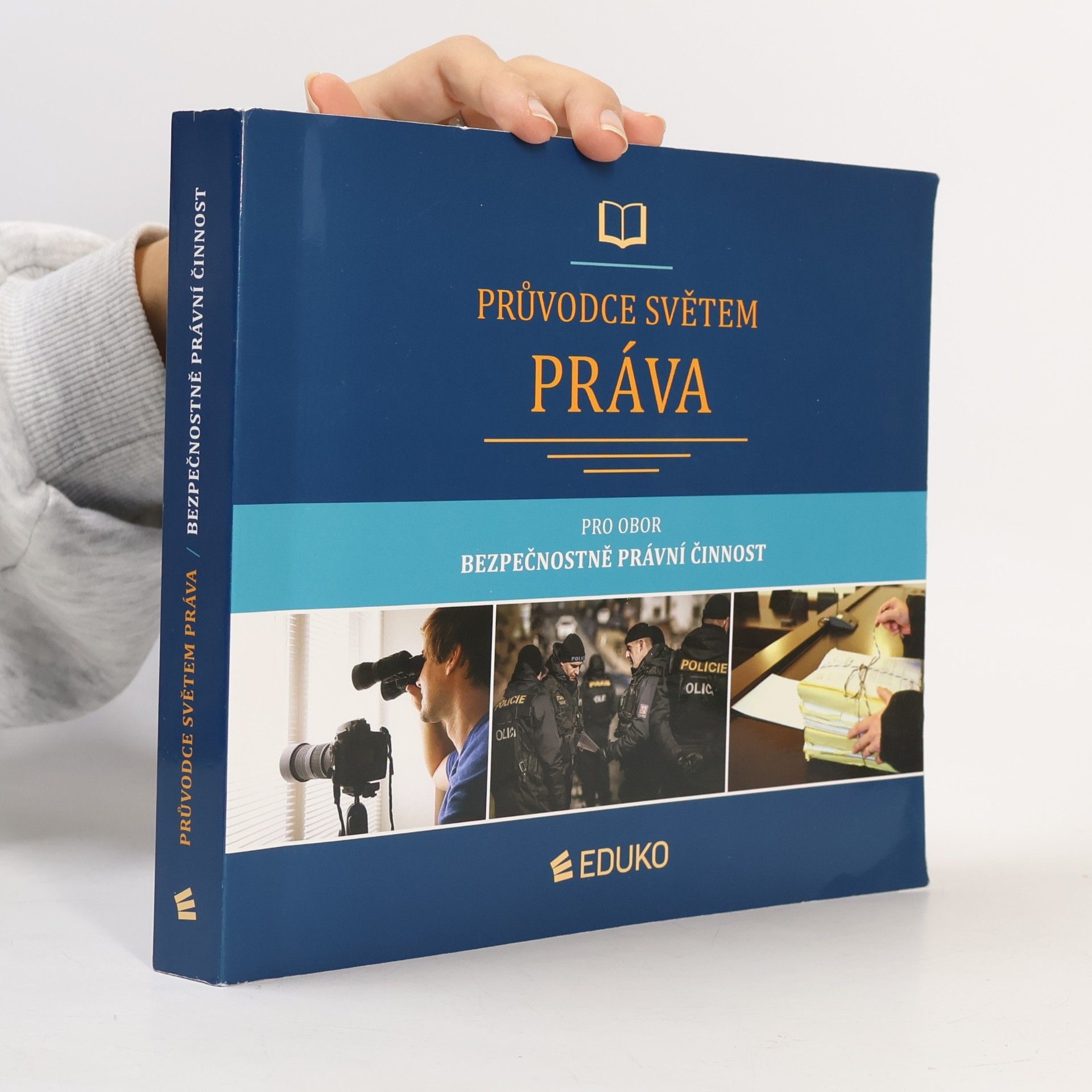 Kolektiv autorů Průvodce světem práva pro obor Bezpečnostně právní činnost