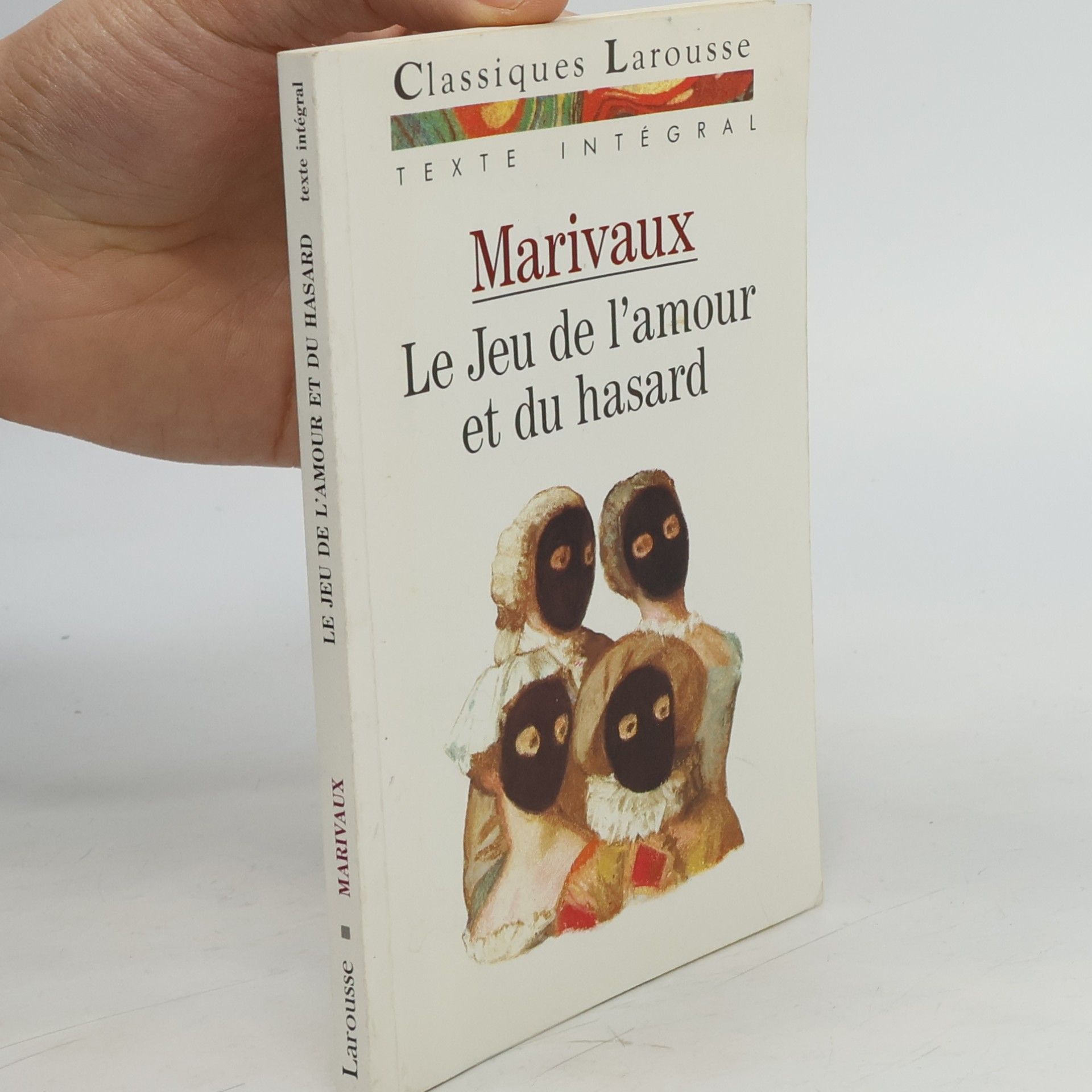 Pierre Carlet Marivaux Classiques Larousse: Le jeu de l'amour et du hasard