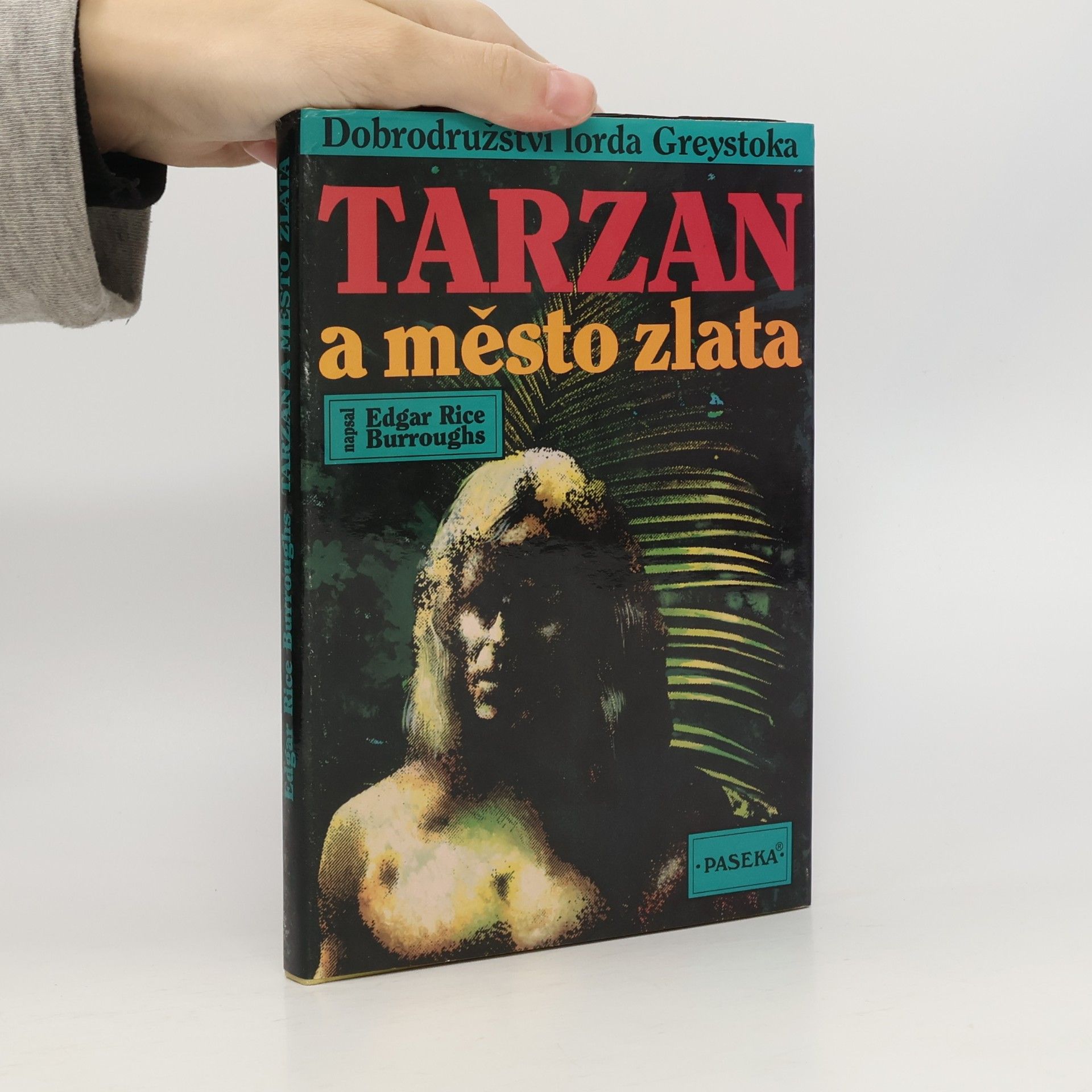 Edgar Rice Burrroughs Tarzan a město zlata
