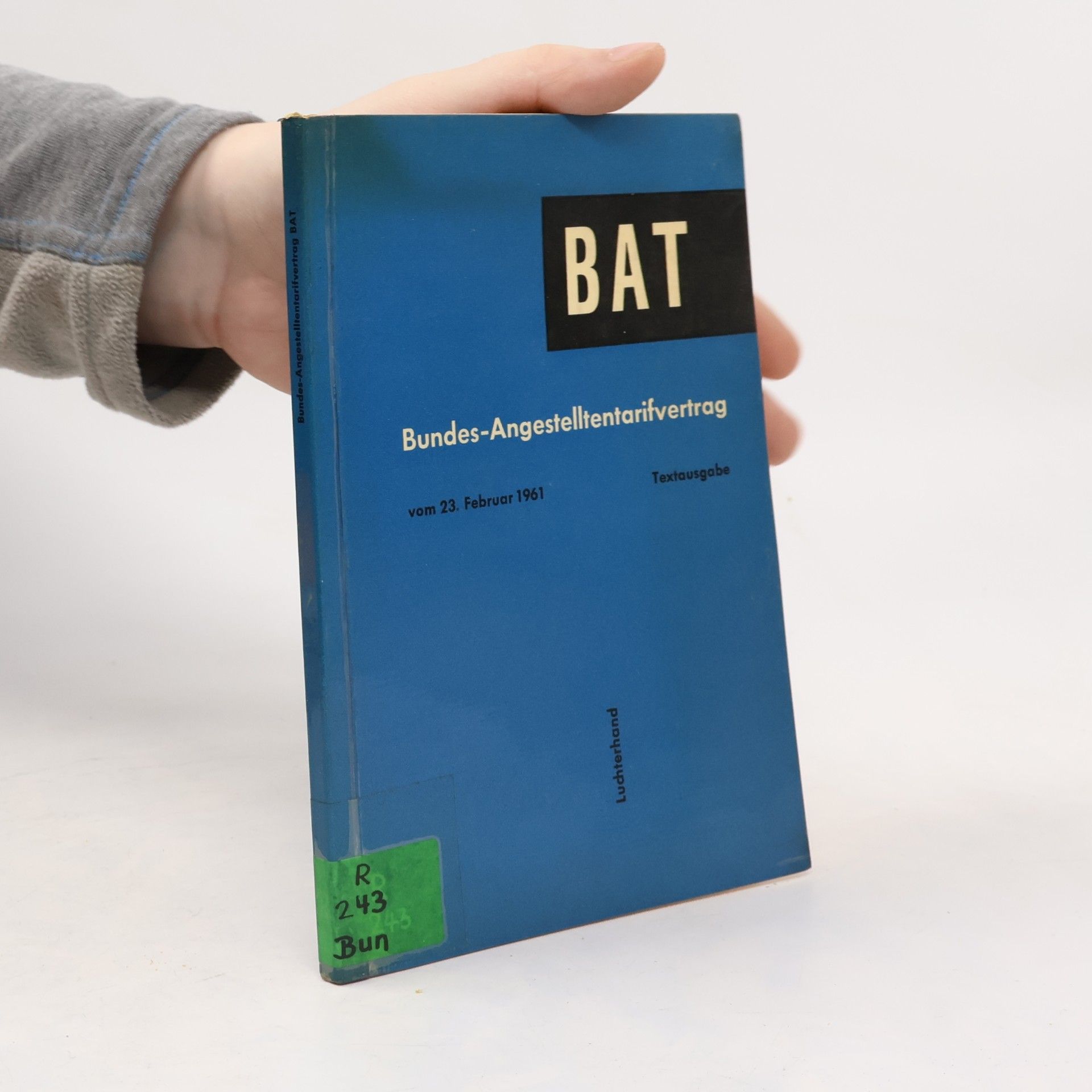 Karl-Heinz Domning BAT: Bundes-Angestelltentarifvertrag
