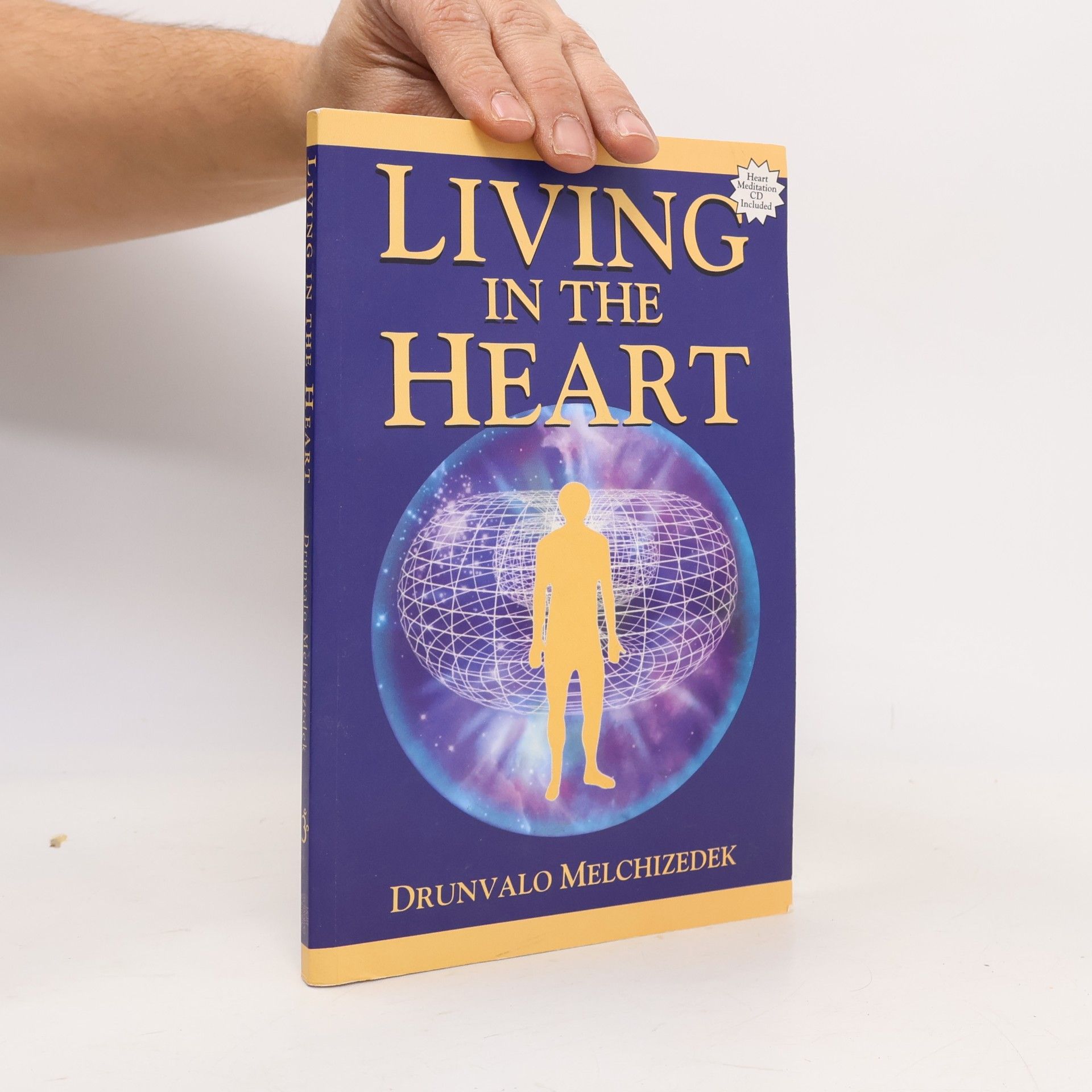 Drunvalo Melchizedek Living in the Heart