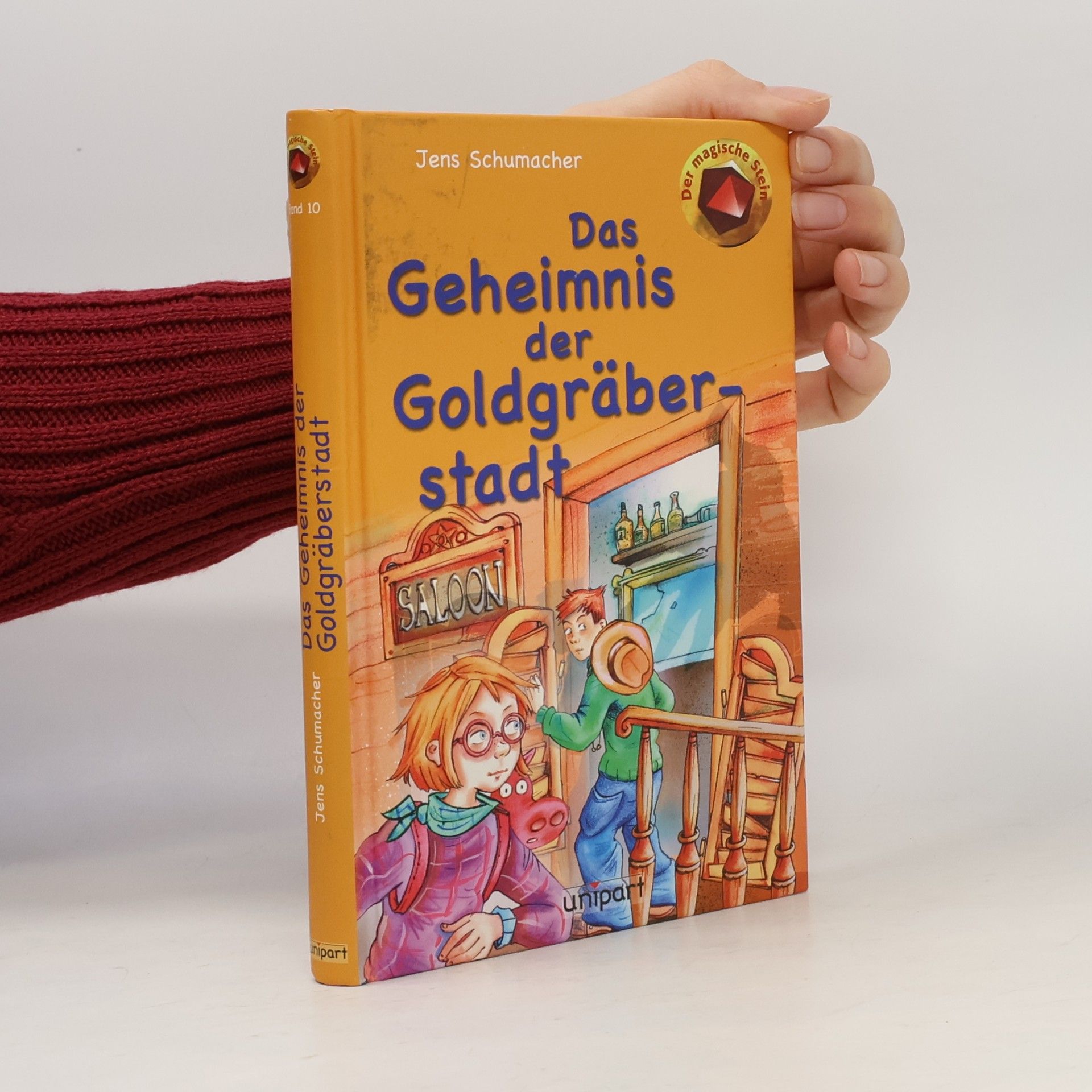 Der magische Stein - Das Geheimnis der Goldgräberstadt