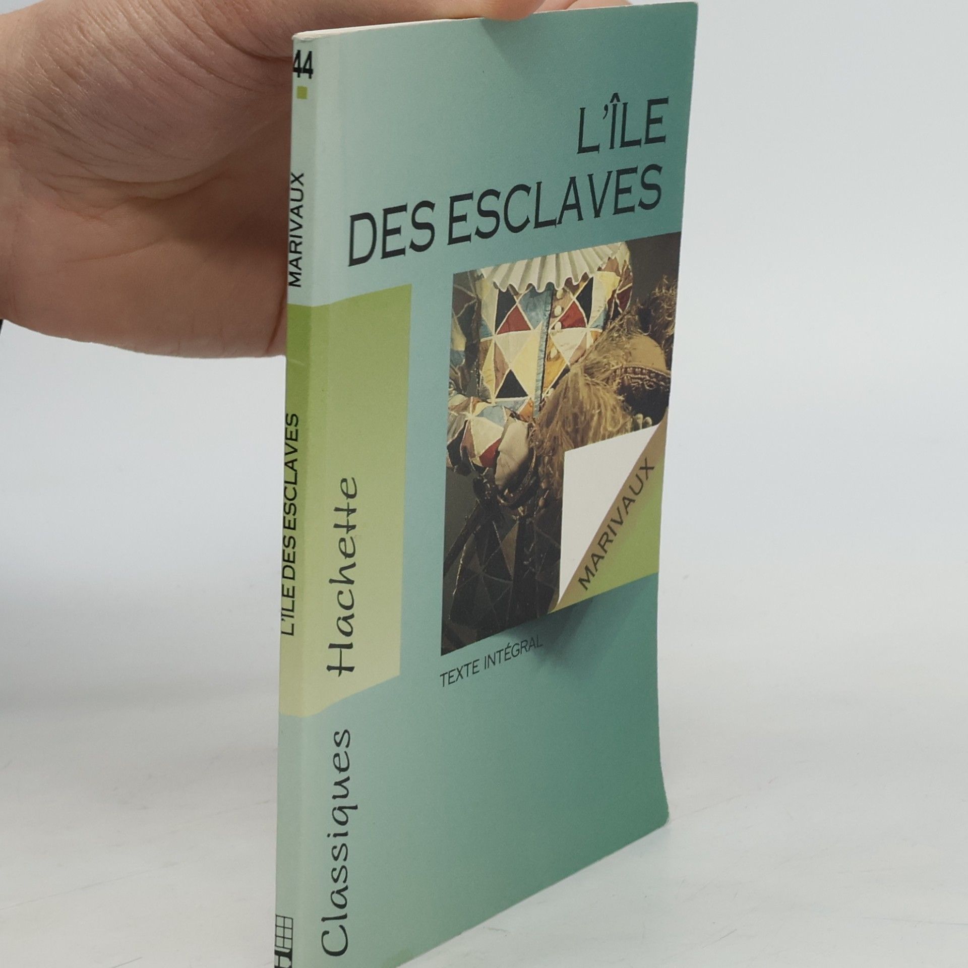 Pierre Carlet Marivaux Classique Hachette - 44: L'île des esclaves