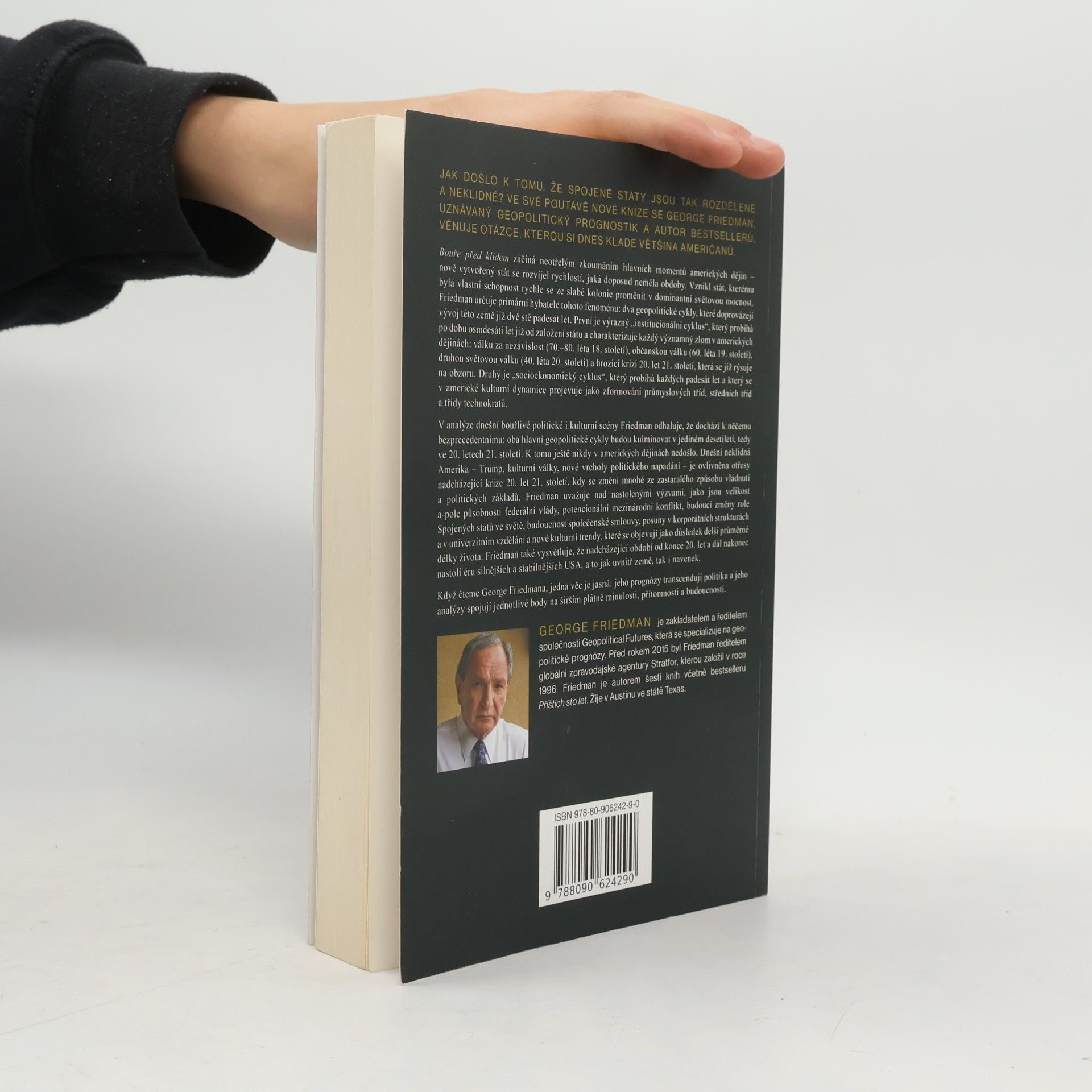 George Friedman Bouře před klidem