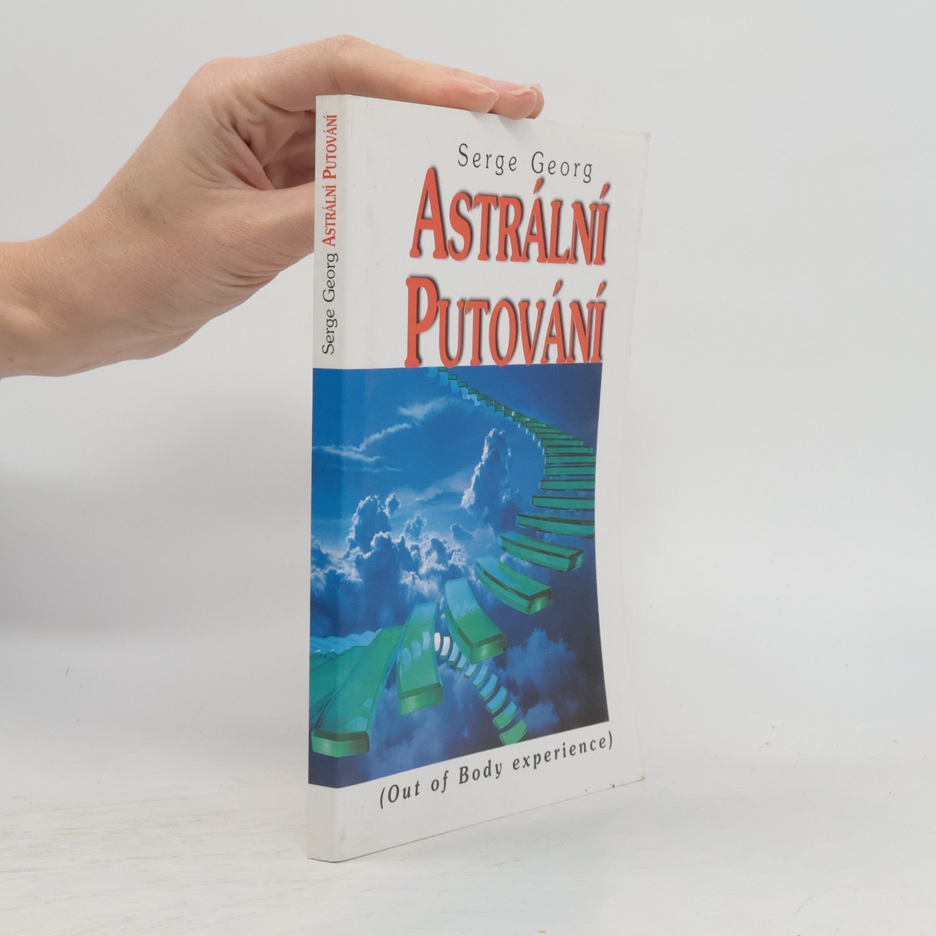 Serge Georg Astrální putování
