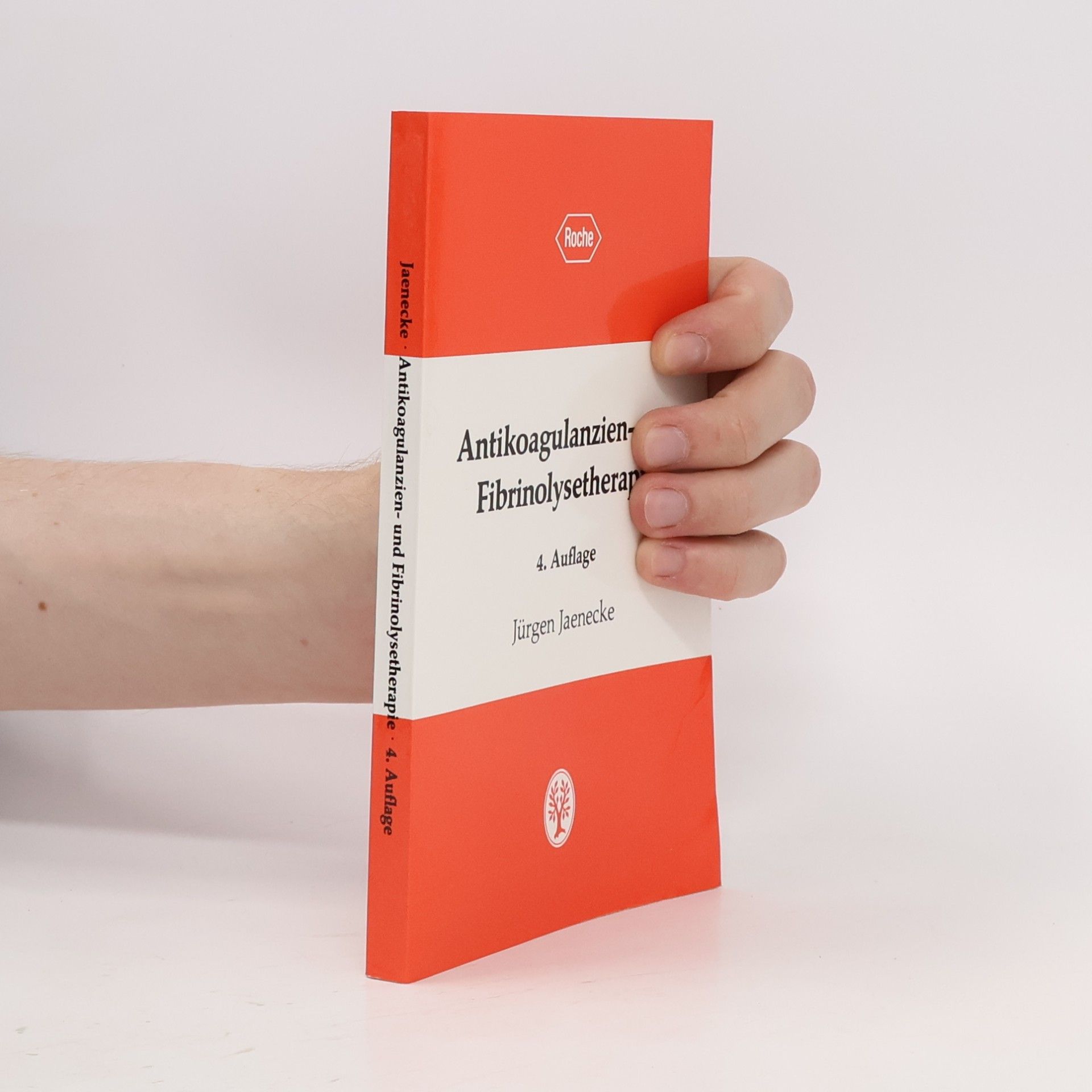 Antikoagulanzien- und Fibrinolysetherapie - 4. Auflage