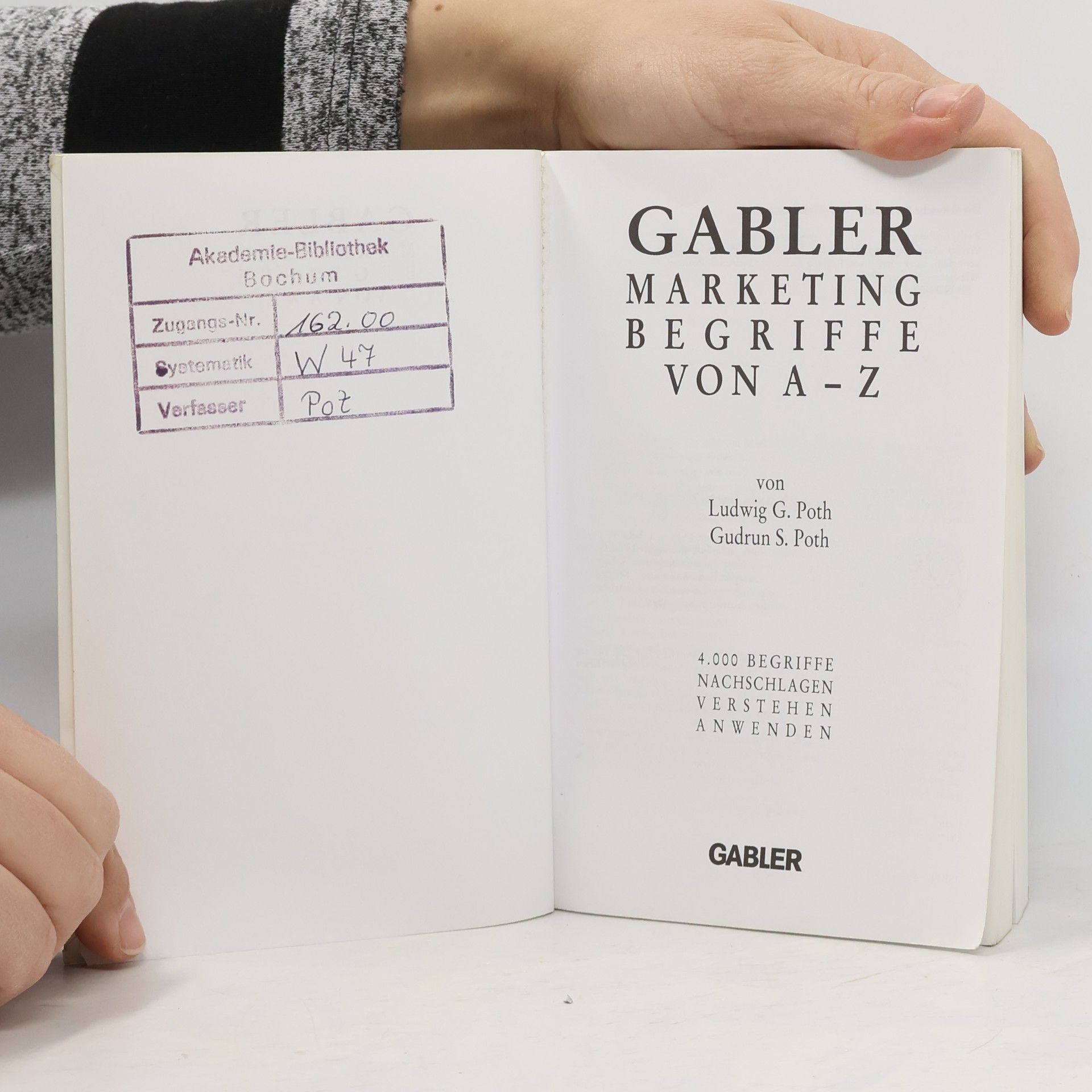Ludwig G. Poth Gabler, Marketing-Begriffe von A - Z