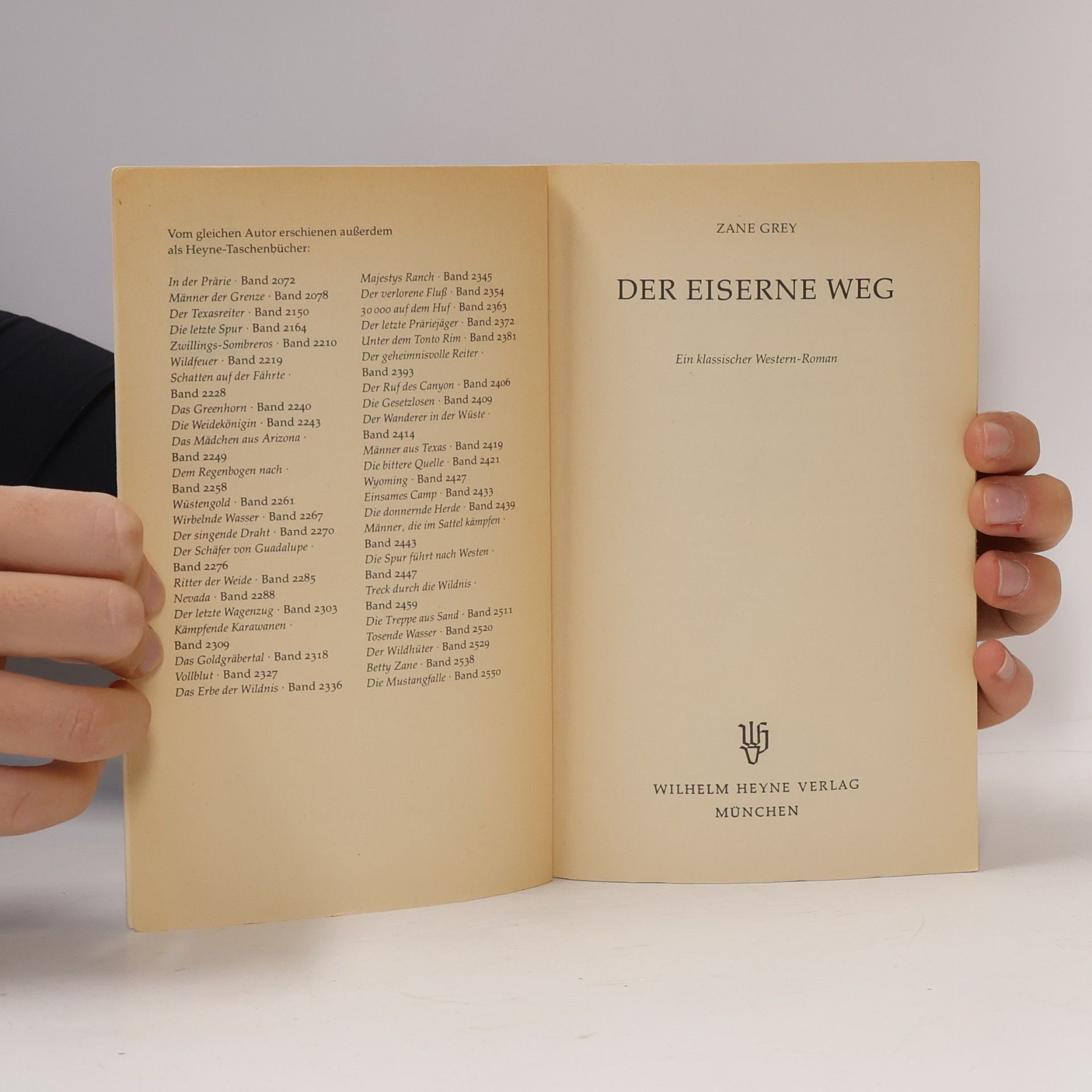 Zane Grey Der eiserne Weg
