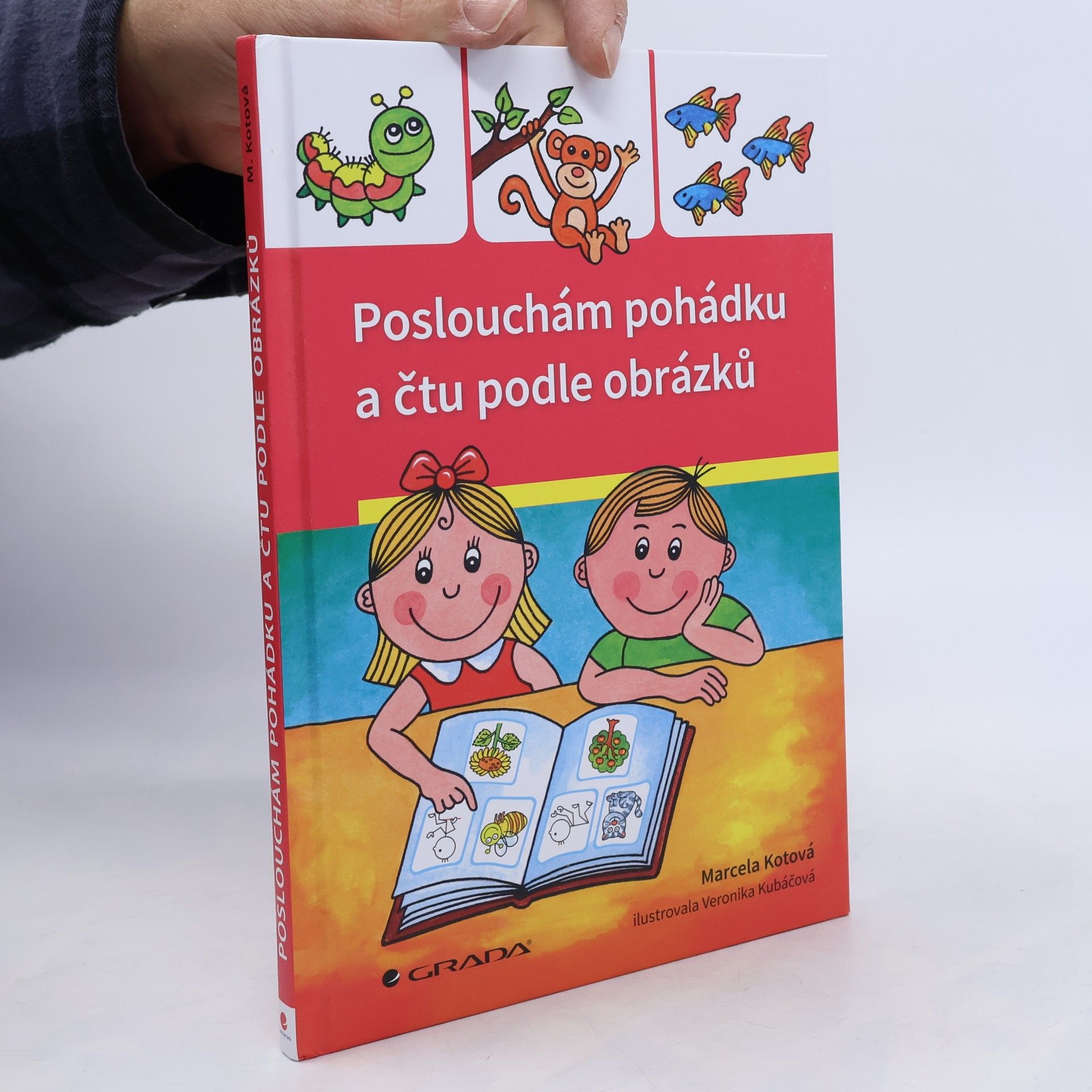 Marcela Kotová Poslouchám pohádku a čtu podle obrázků