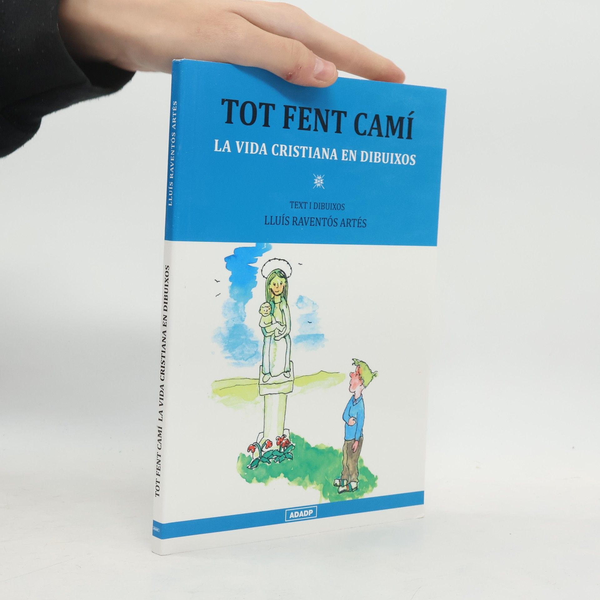 Tot fent camí