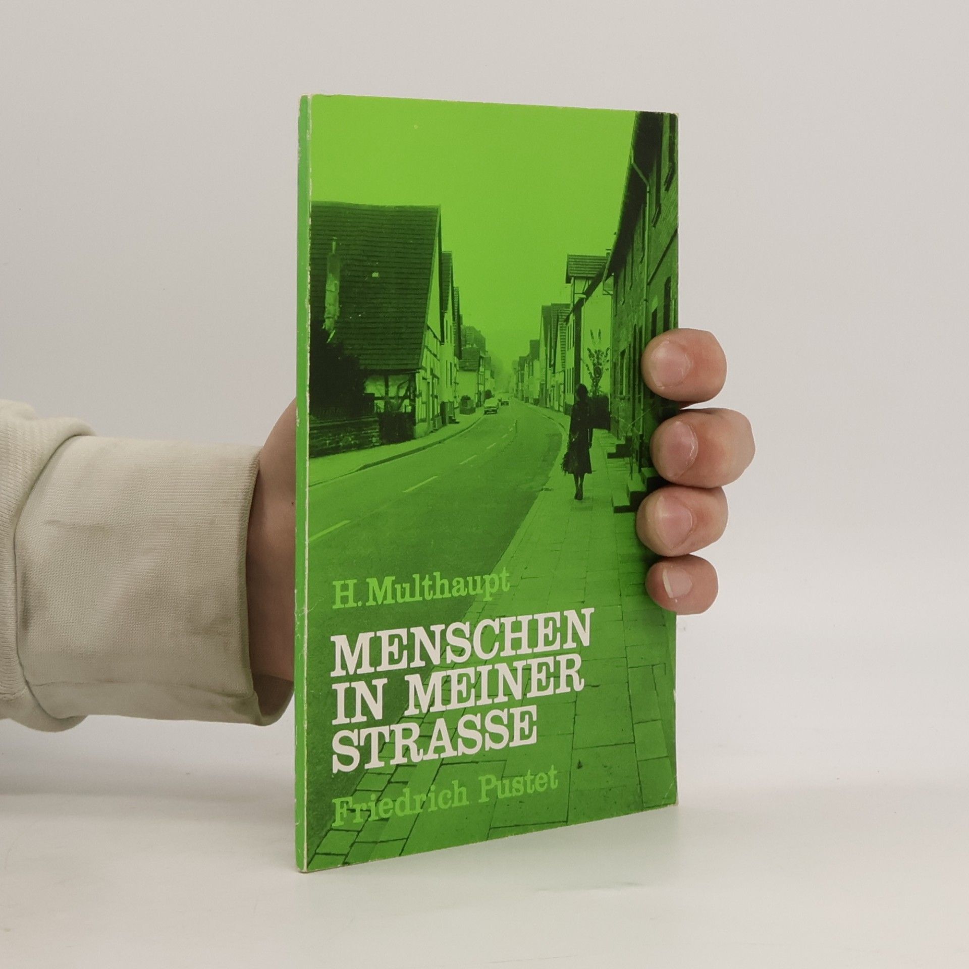 Hermann Multhaupt Menschen in meiner Straße