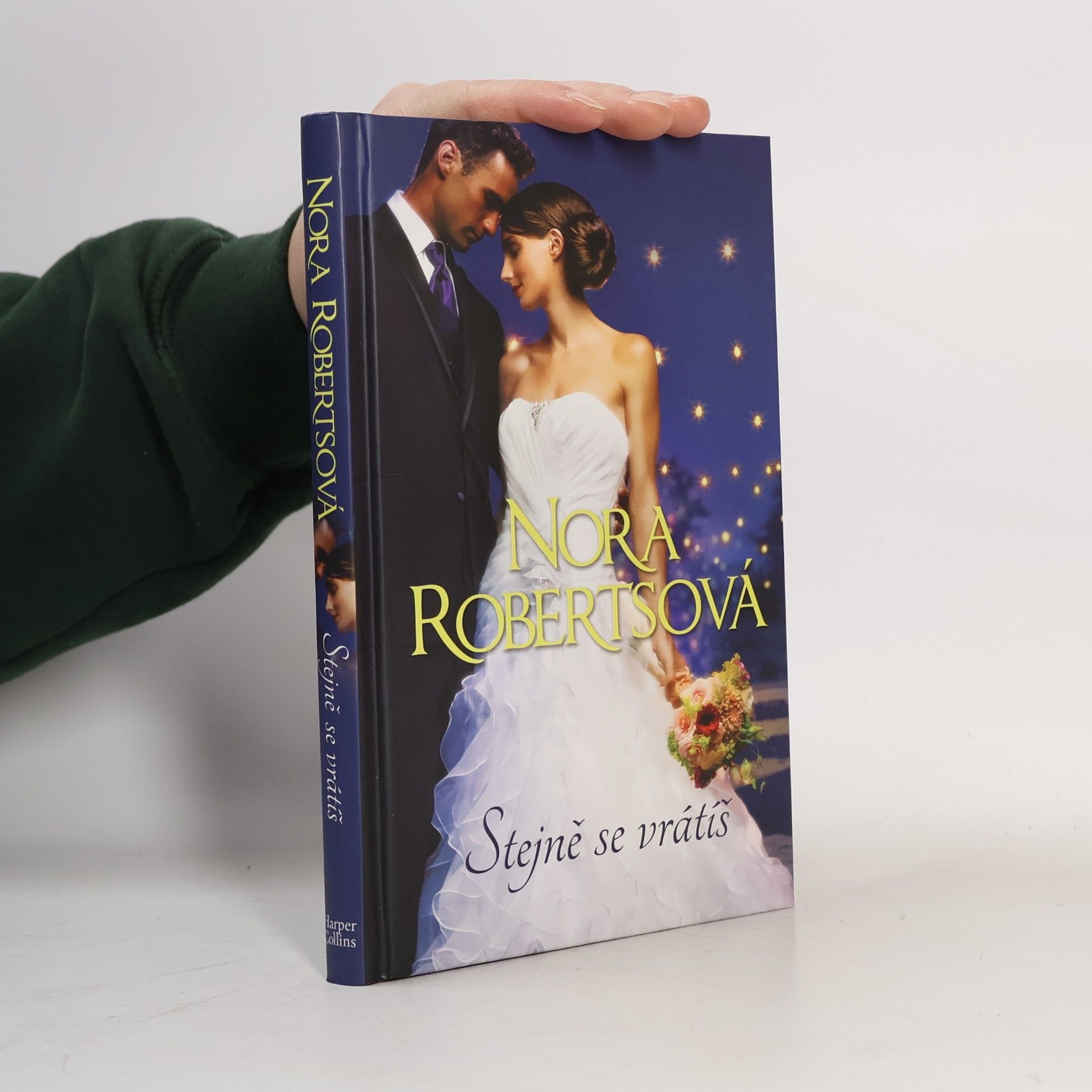 Nora Roberts Stejně se vrátíš