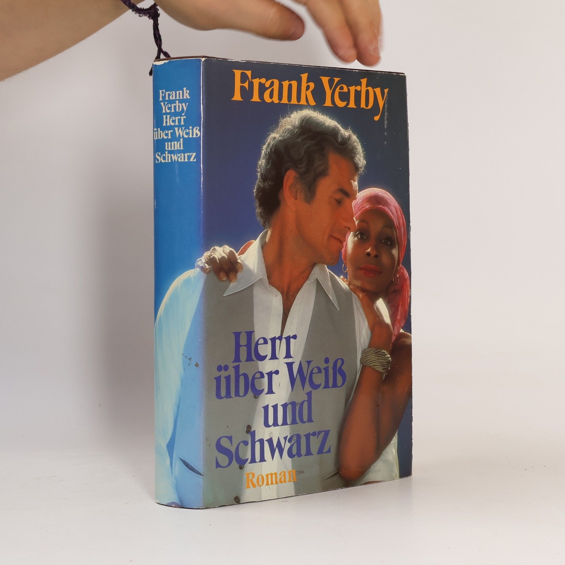 Frank Yerby Herr über Weiss und Schwarz