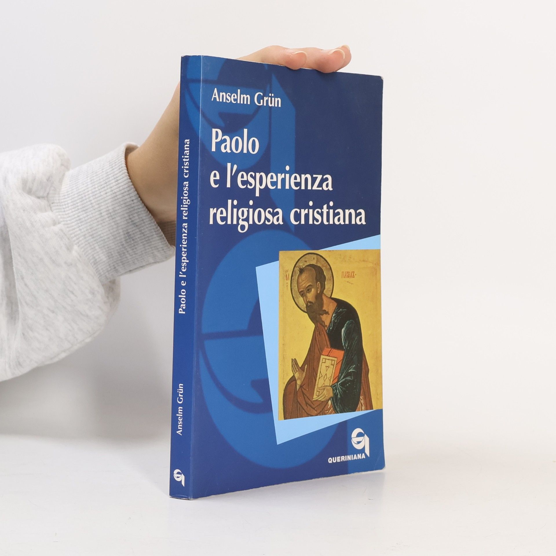 Paolo e l'esperienza religiosa cristiana (Itinerari biblici)