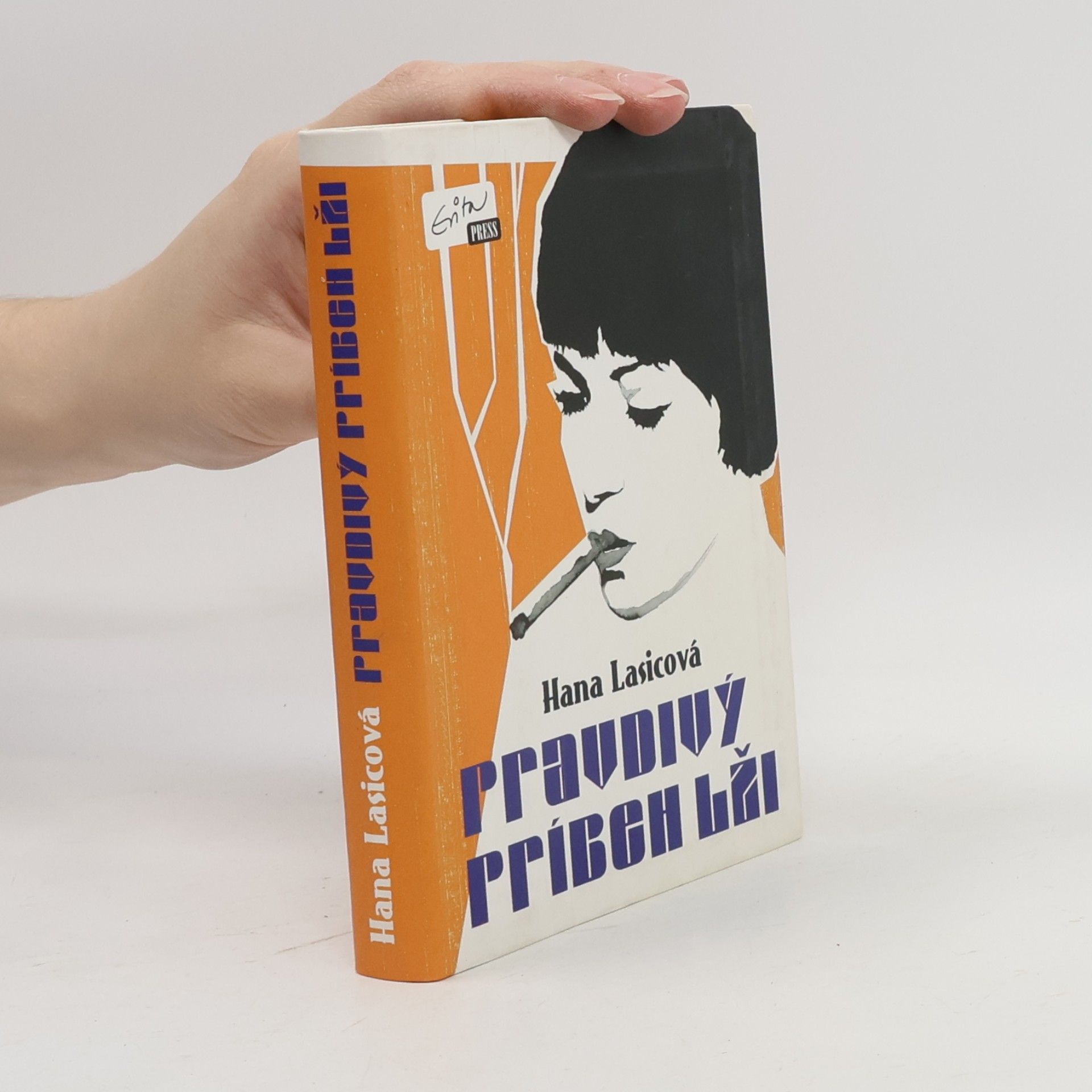 Hana Lasicová Pravdivý príbeh lži