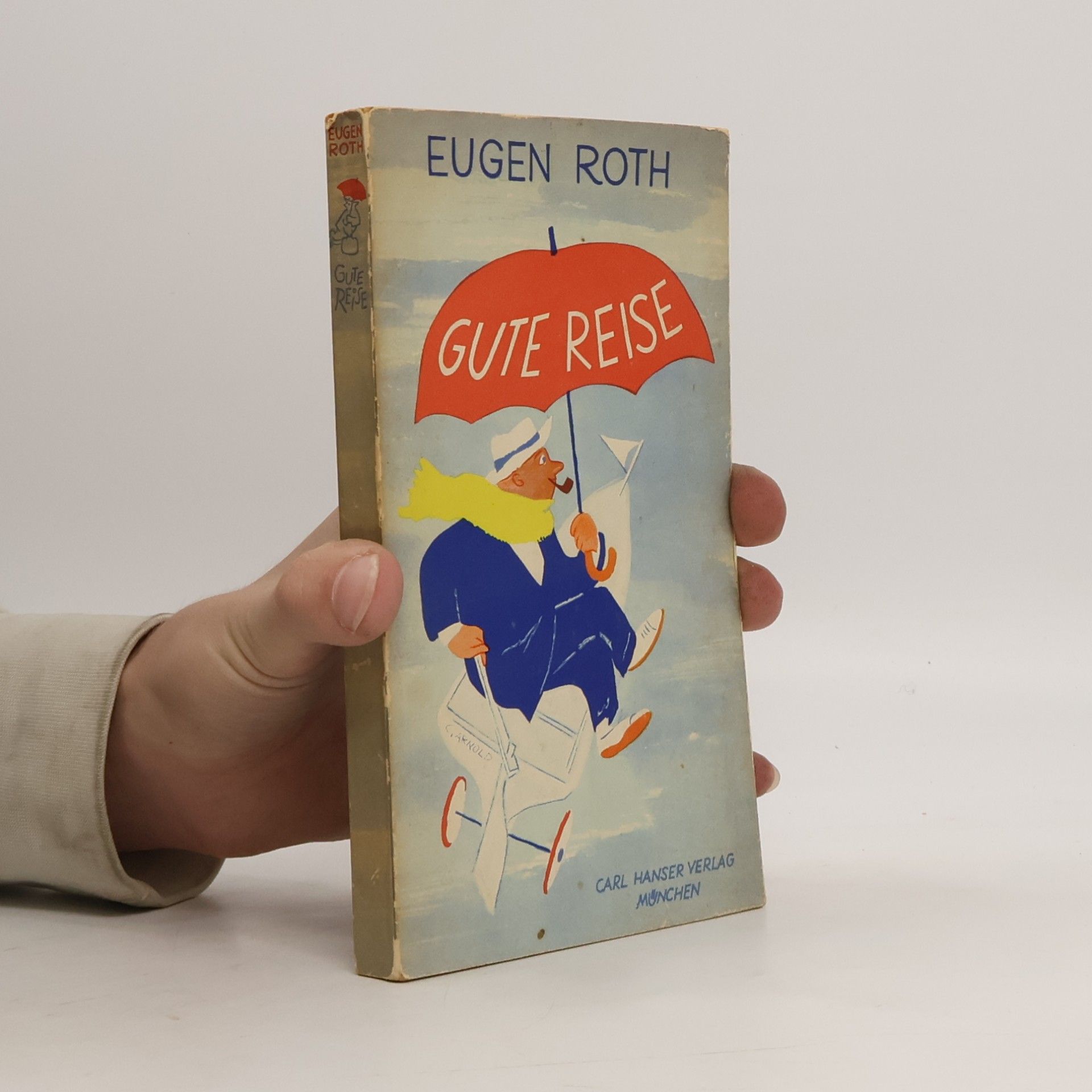 Eugen Roth Gute Reise