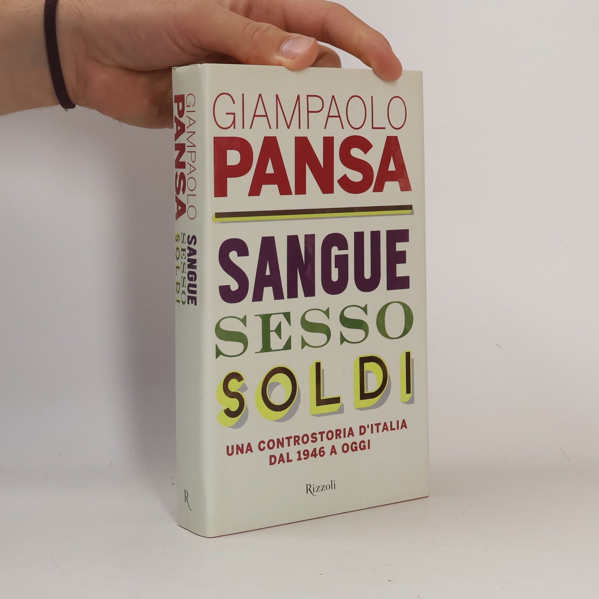 Giampaolo Pansa Sangue sesso soldi